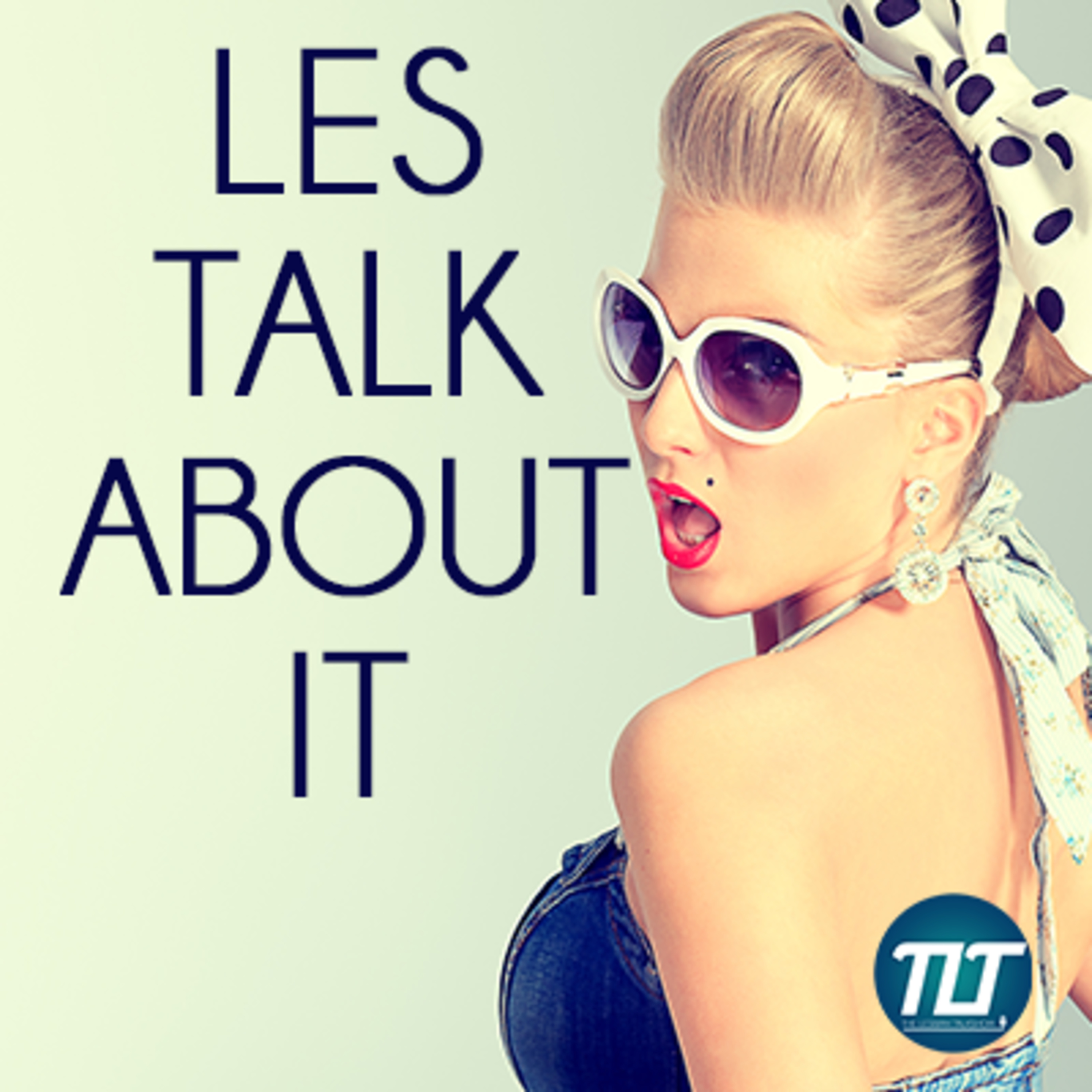 Les Talk About It: The Magic Ratio For A Happy Relationship episode artwork