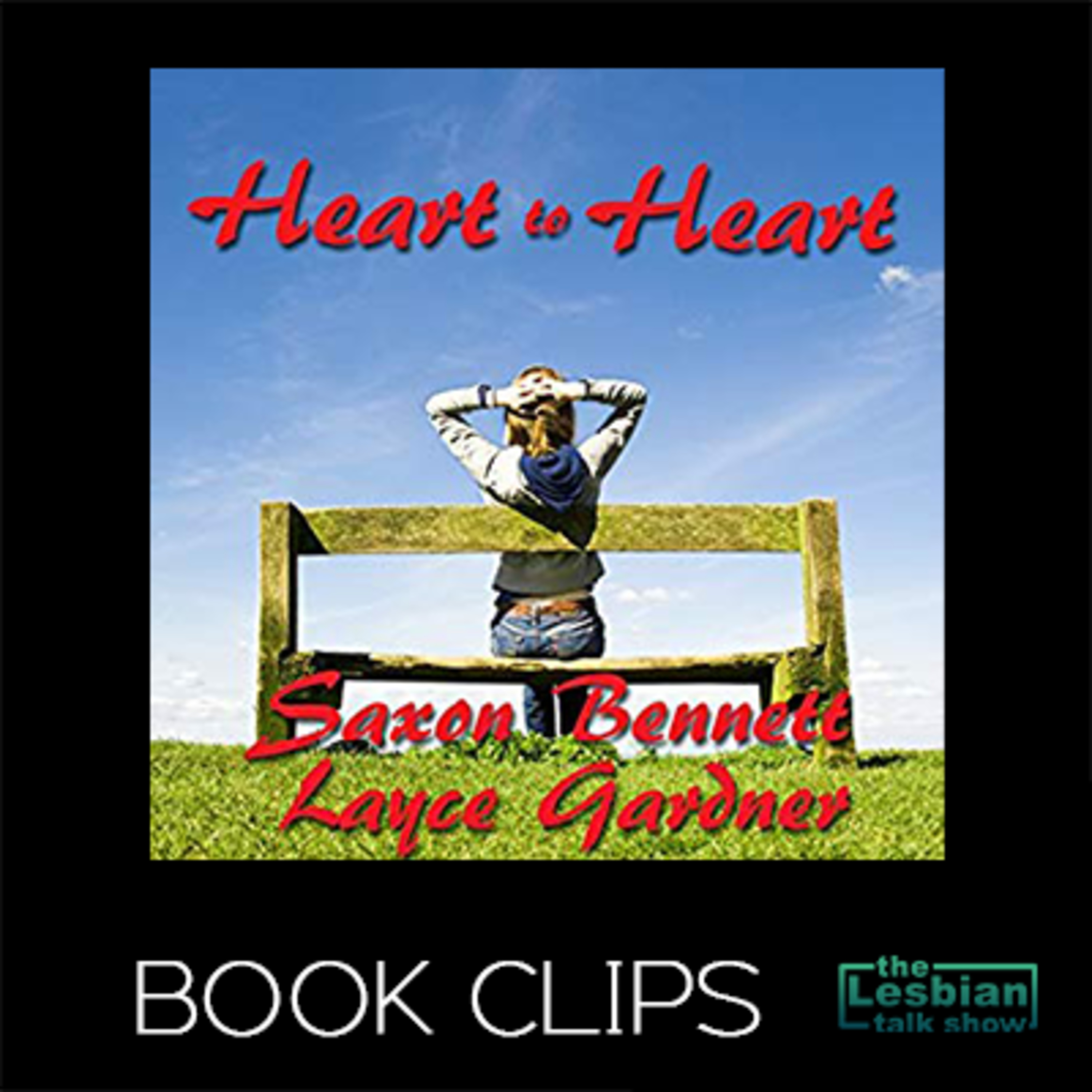 Book Clips: Heart To Heart by Layce Gardner and Saxon Bennett episode artwork