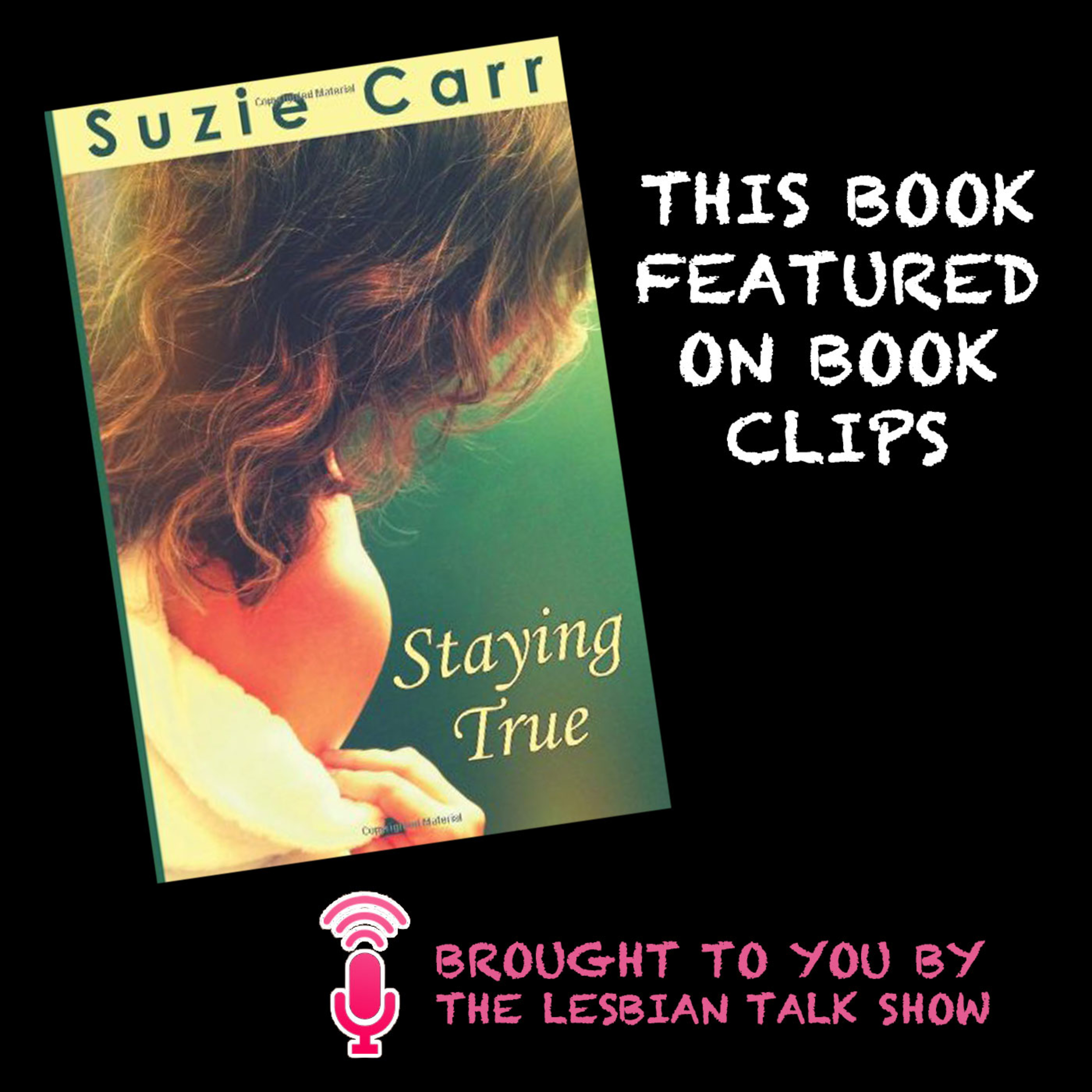 Book Clips: Staying True by Suzie Carr episode artwork
