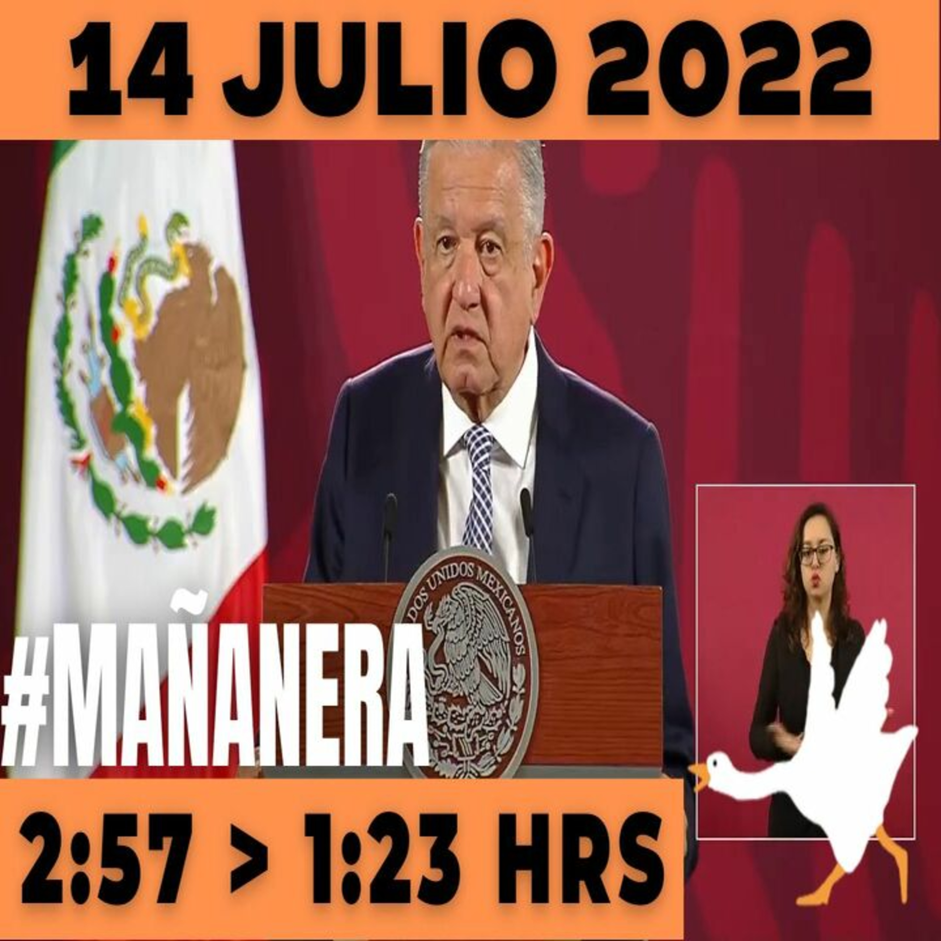 💩🐣 La mañanera en minutos | Jueves 14 de julio 2022 | #López | El ganso veloz | #Mañanera | De 2:57 a 1:23. episode artwork