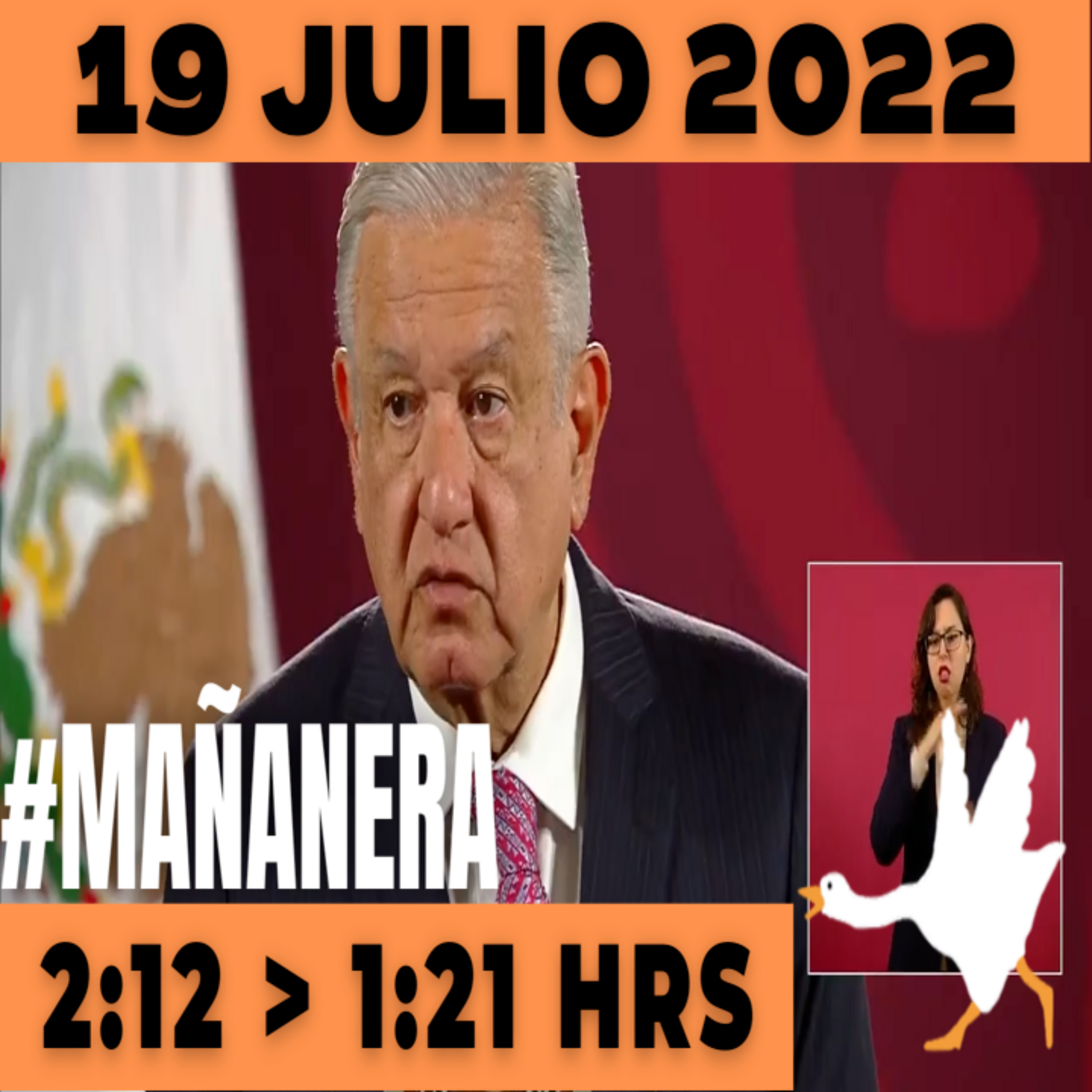💩🐣 La mañanera en minutos | Martes 19 de julio 2022 | #López | El ganso veloz | #Mañanera | De 2:12 a 1:21. episode artwork