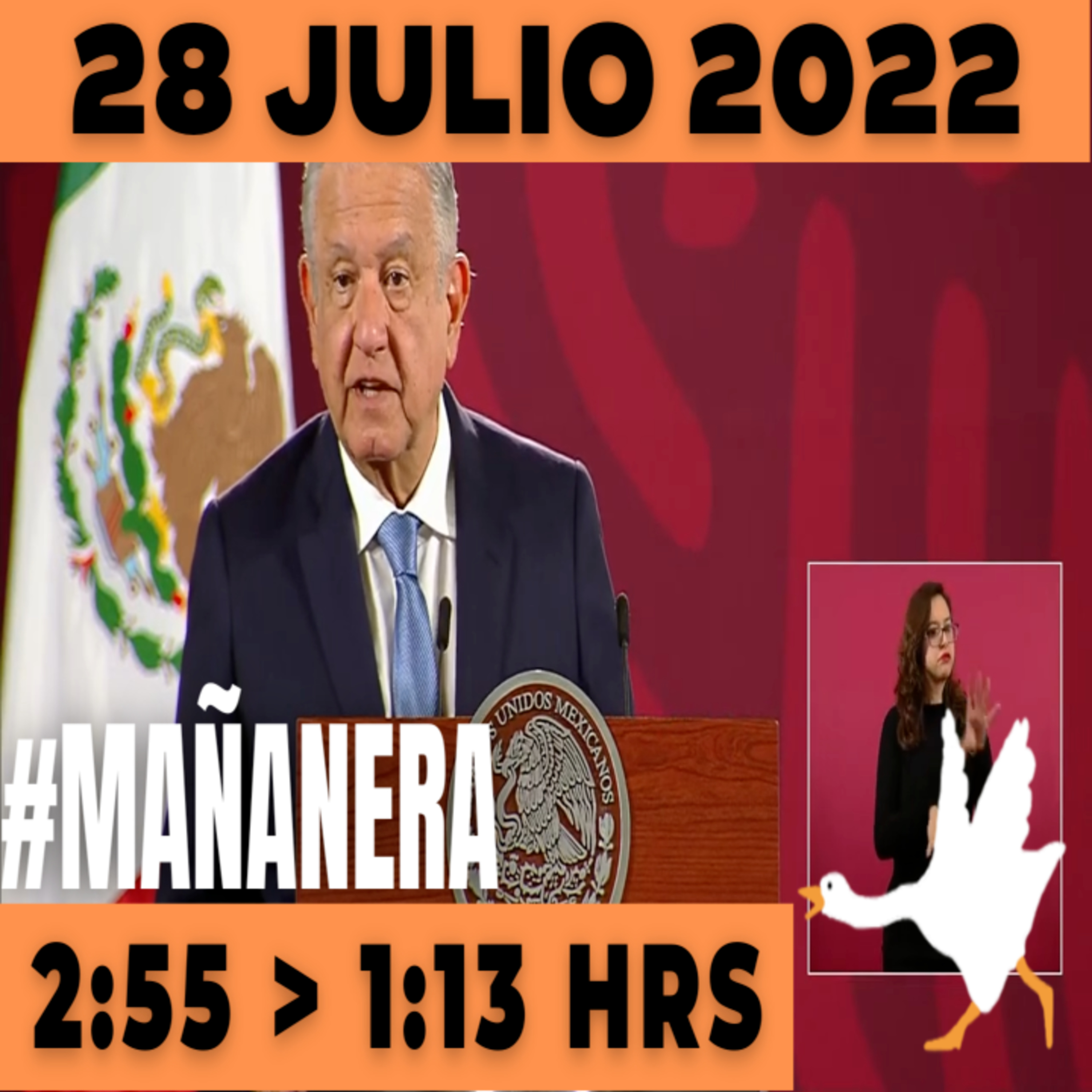 💩🐣  La mañanera en minutos | Mañanera Jueves 28 de julio 2022 | El ganso veloz | De 2:55 a 1:13. episode artwork