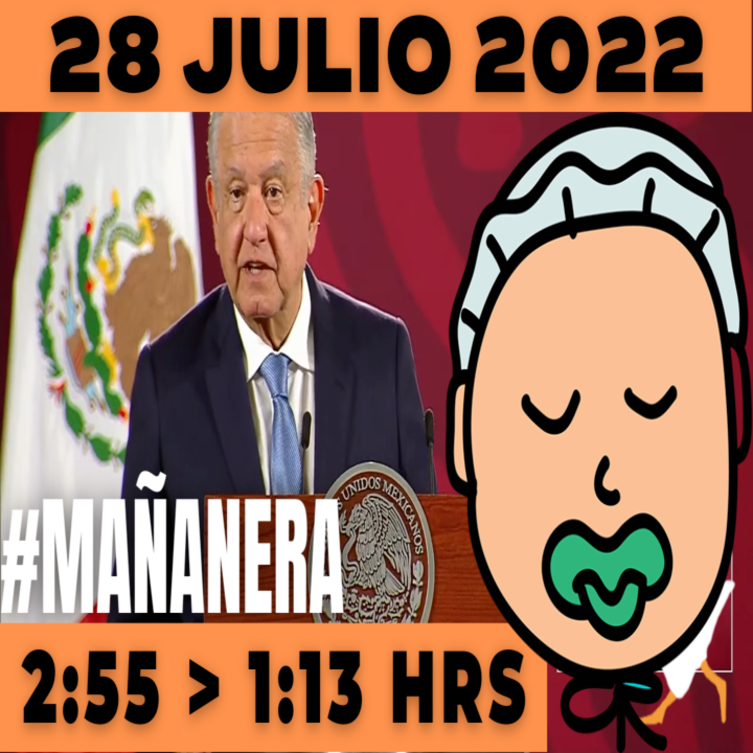 💩🐣👶 #AMLITO | La mañanera en minutos | Jueves 28 de julio 2022 | #López | El gansito veloz | #Mañanera | De 2:55 a 1:13. episode artwork