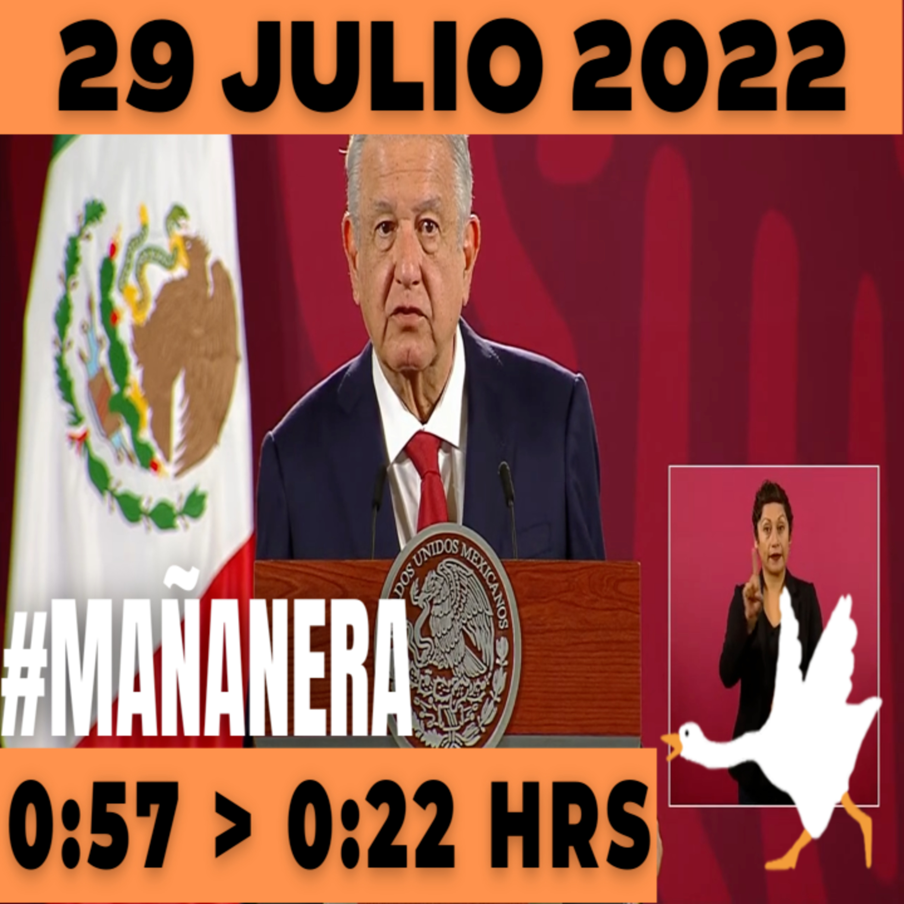 💩🐣  La mañanera en minutos | Mañanera Viernes 29 de julio 2022 | El ganso veloz | De 0:57 a 0:22. episode artwork
