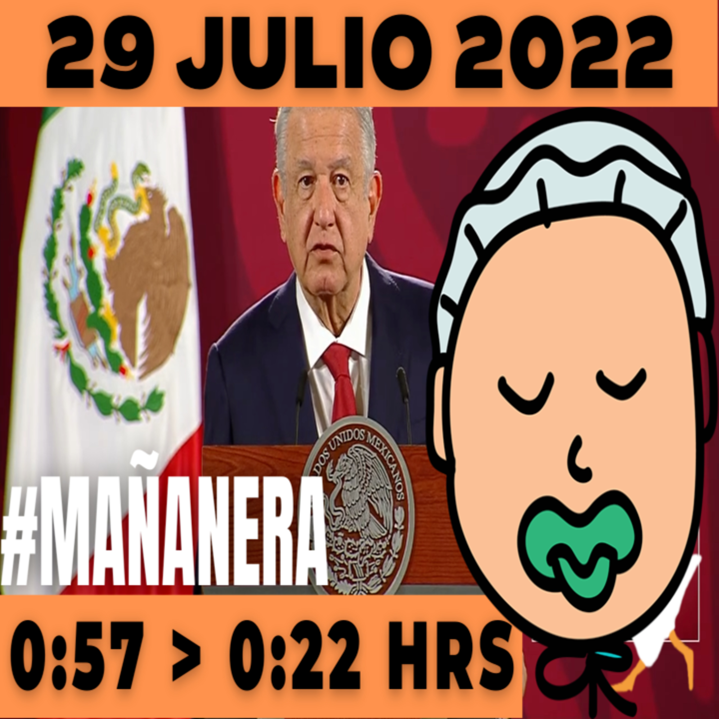 💩🐣👶 #AMLITO | La mañanera en minutos | Viernes 29 de julio 2022 | #López | El gansito veloz | #Mañanera | De 0:57 a 0:22. episode artwork