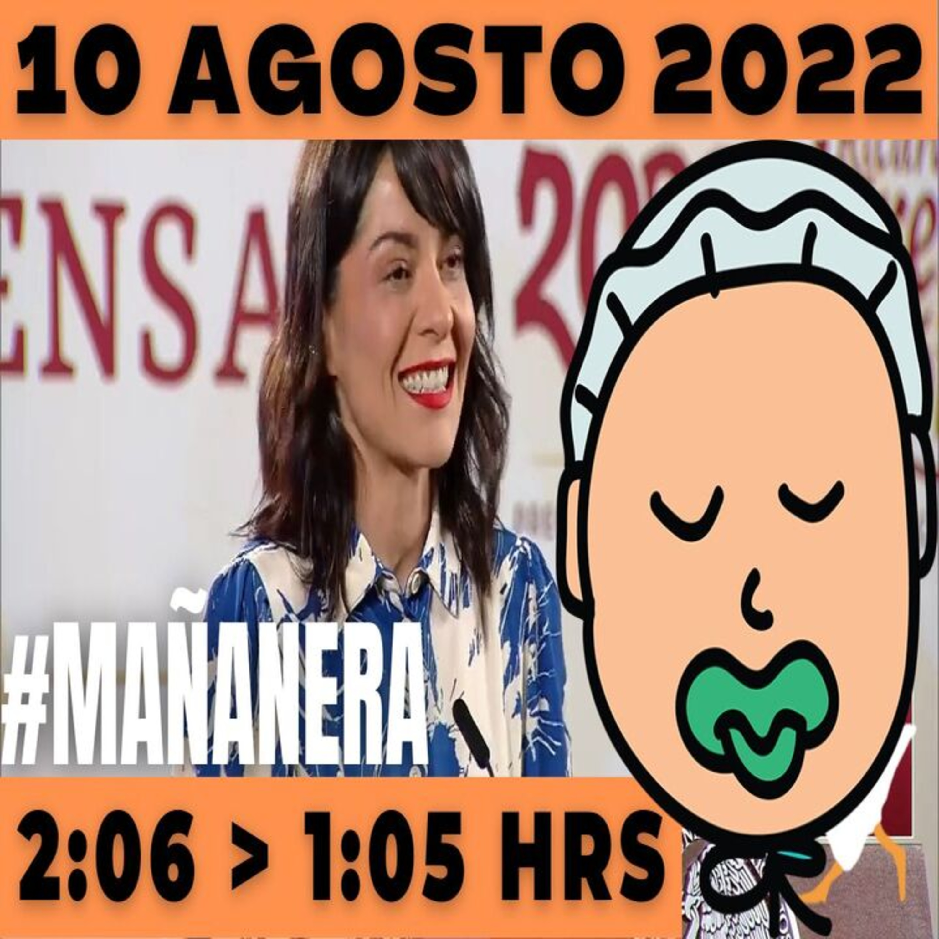 💩🐣👶 #AMLITO | La mañanera en minutos | Miércoles 10 de Agosto 2022 | #López | El gansito veloz | #Mañanera | De 2:06 a 1:05. episode artwork