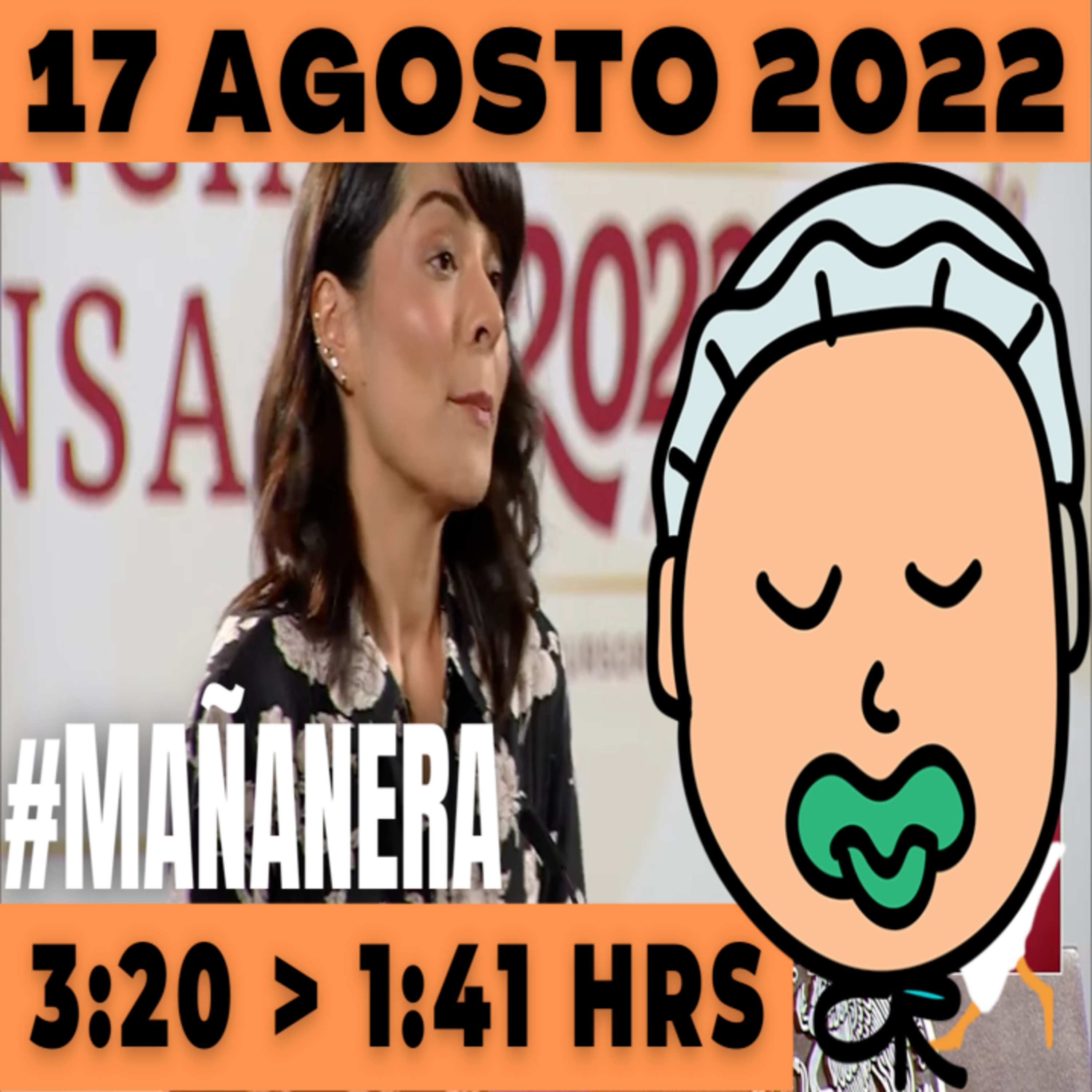 💩🐣👶 #AMLITO | La mañanera en minutos | Miércoles 17 de Agosto 2022 | #López | El gansito veloz | #Mañanera | De 3:20 a 1:41. episode artwork