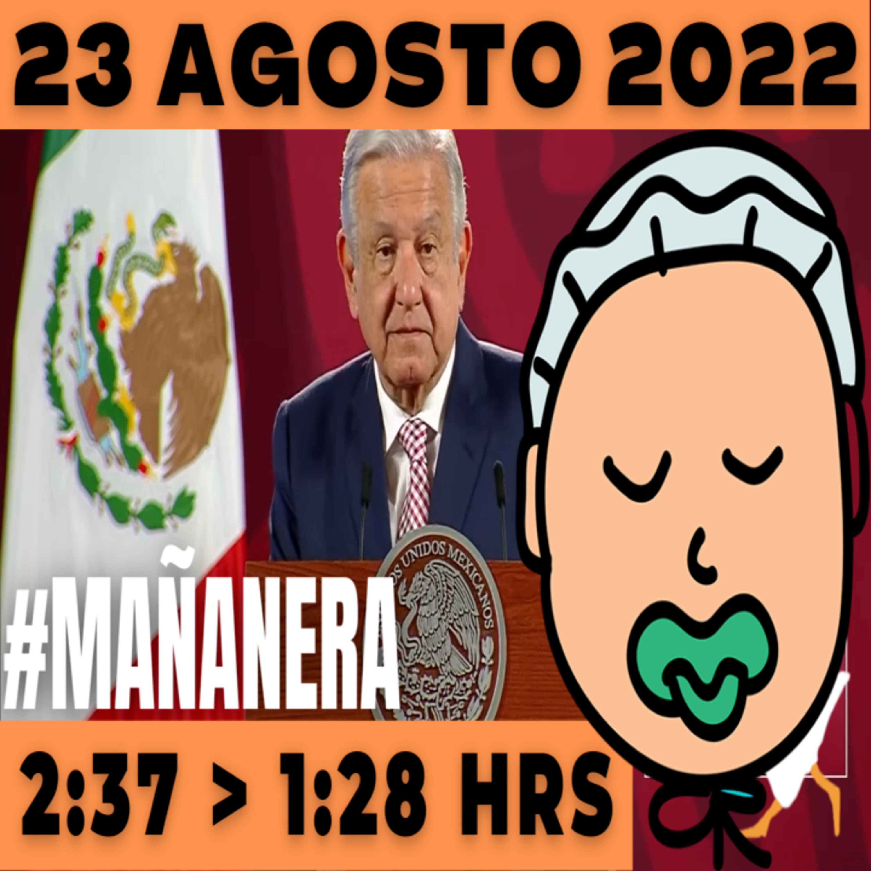 💩🐣👶 #AMLITO | La mañanera en minutos | Martes 23 de Agosto 2022 | El ganso veloz | De 2:37 a 1:28. episode artwork