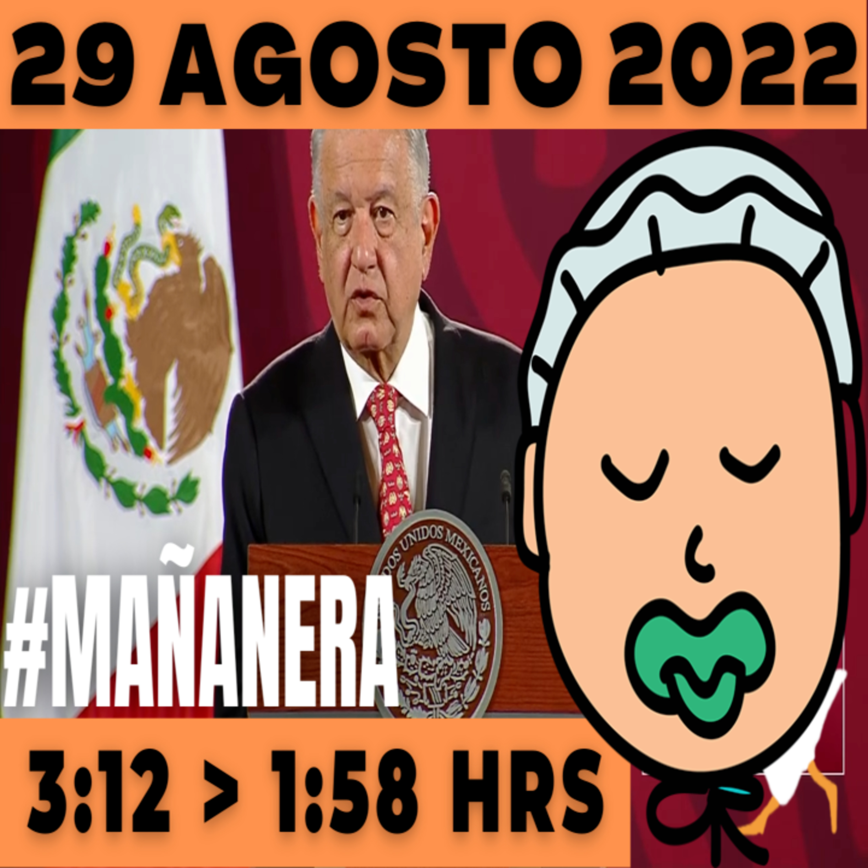 💩🐣👶 #AMLITO | La mañanera en minutos | Lunes 29 de Agosto 2022 | El ganso veloz | De 3:12 a 1:58. episode artwork