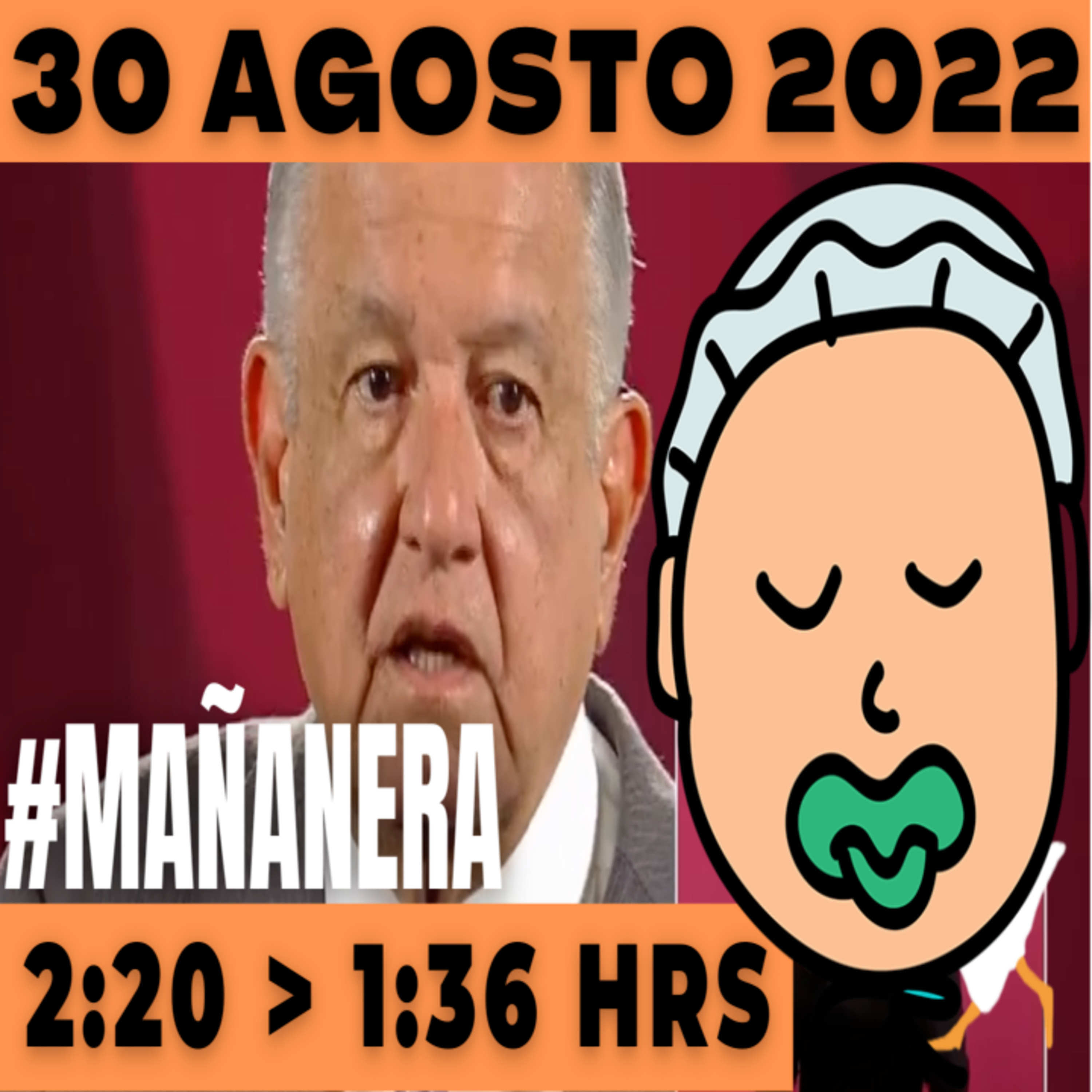 💩🐣👶 #AMLITO | La mañanera en minutos | Martes 30 de Agosto 2022 | El ganso veloz | De 2:20 a 1:36. episode artwork
