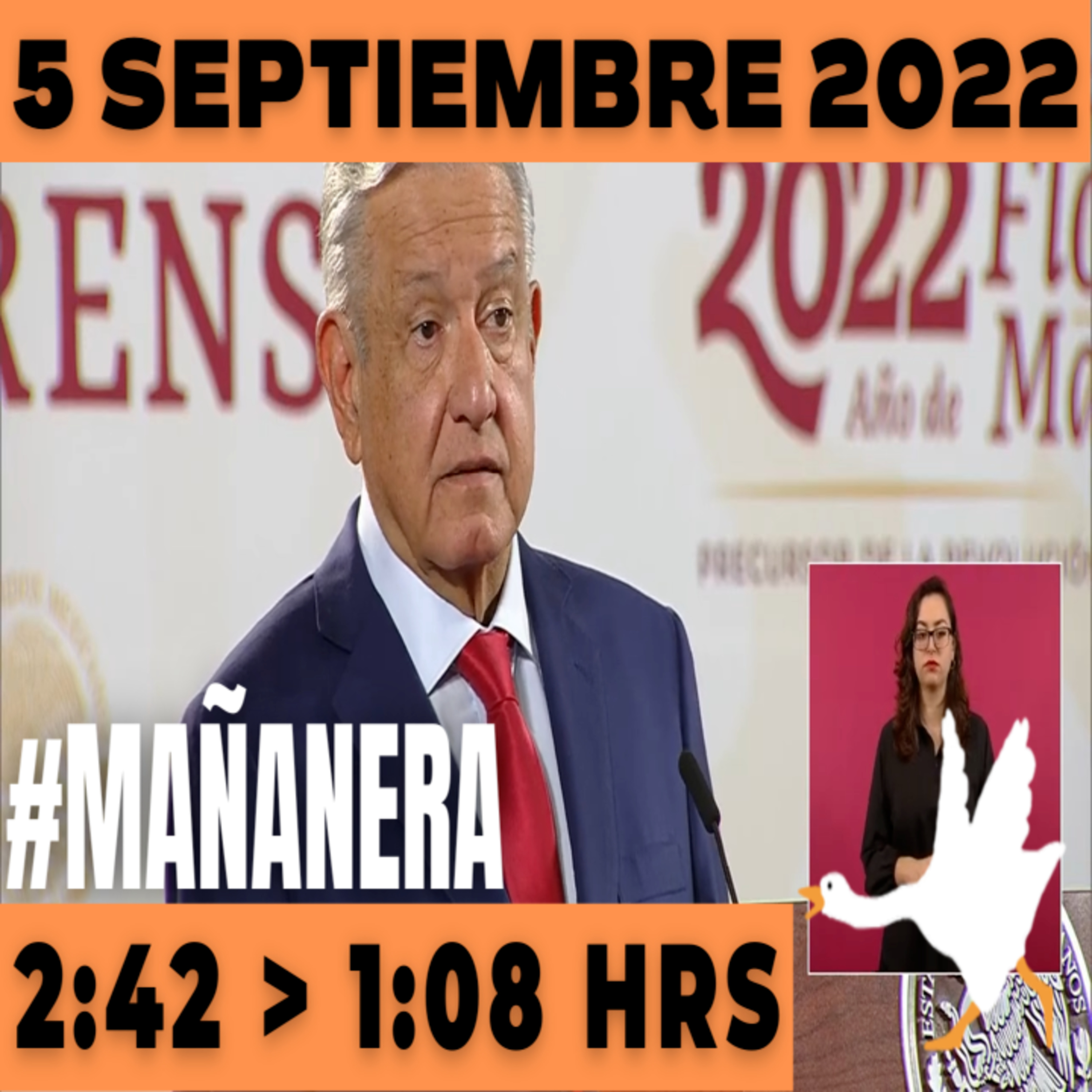 💩🐣  La mañanera en minutos | Mañanera Lunes 5 de Septiembre 2022 | El ganso veloz | De 2:42 a 1:08. episode artwork