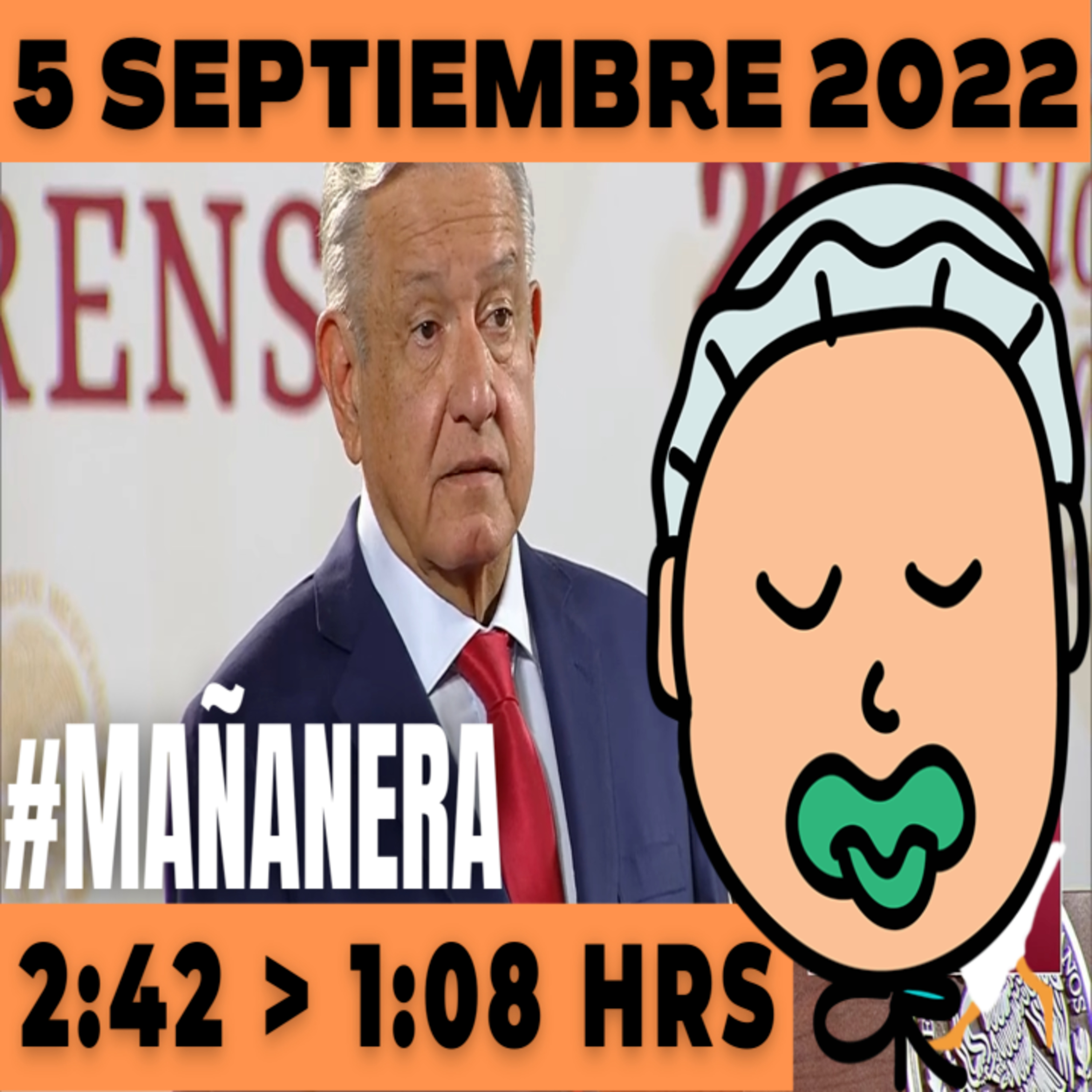 💩🐣👶 #AMLITO | La mañanera en minutos | Lunes 5 de Septiembre 2022 | El gansito veloz | De 2:42 a 1:08. episode artwork