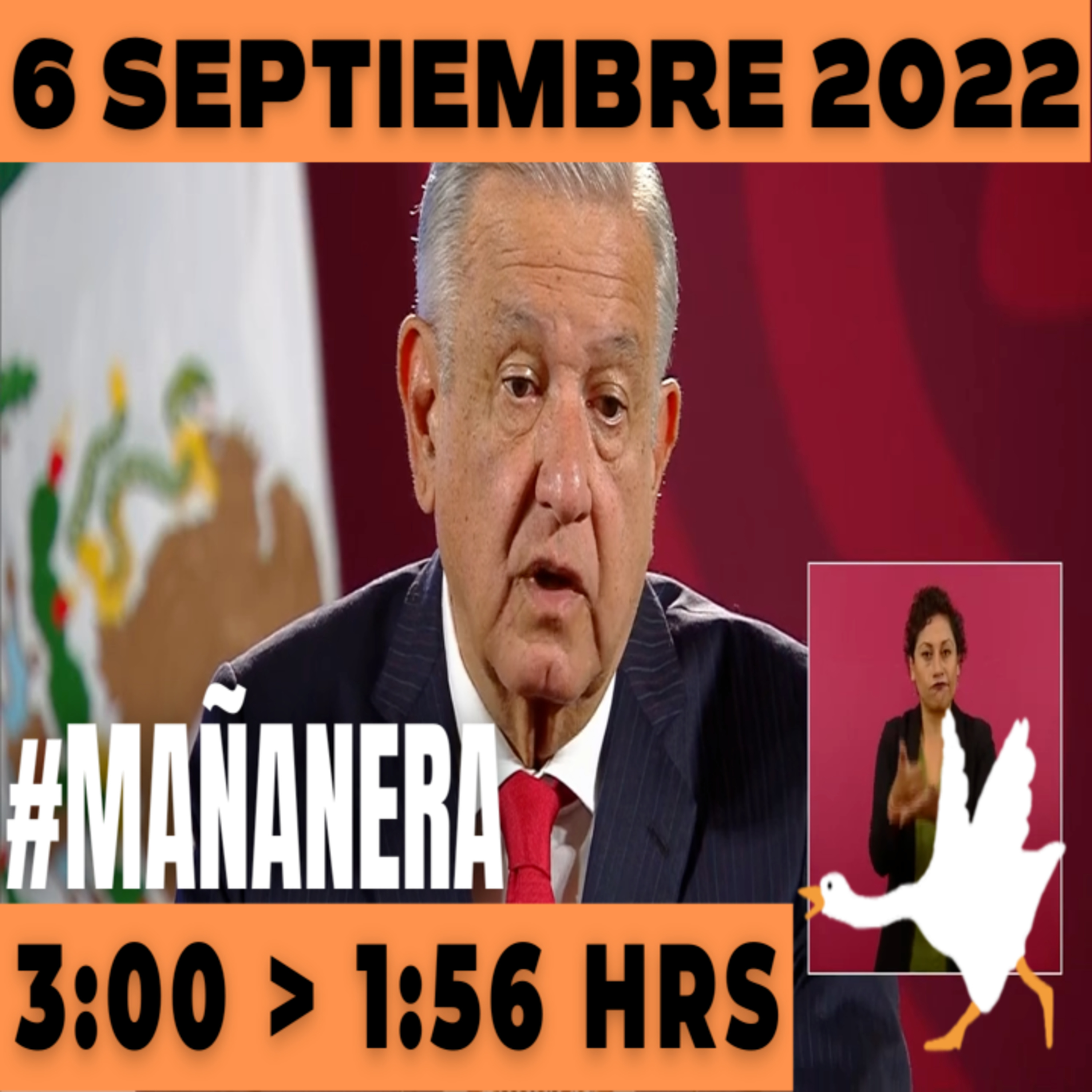 💩🐣  La mañanera en minutos | Mañanera Martes 6 de Septiembre 2022 | El ganso veloz | De 3:00 a 1:56. episode artwork