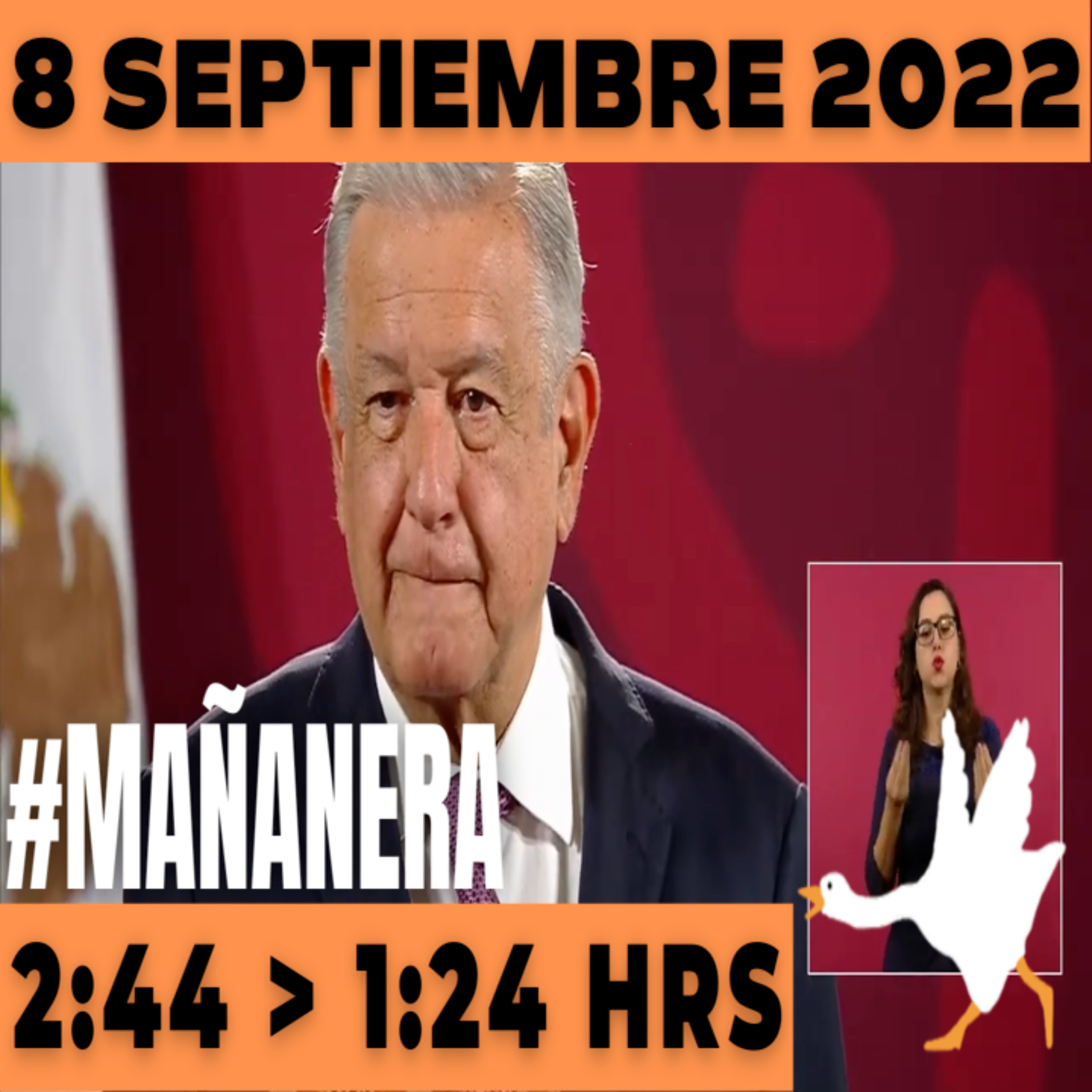 💩🐣  La mañanera en minutos | Mañanera Jueves 8 de Septiembre 2022 | El ganso veloz | De 2:44 a 1:24. episode artwork