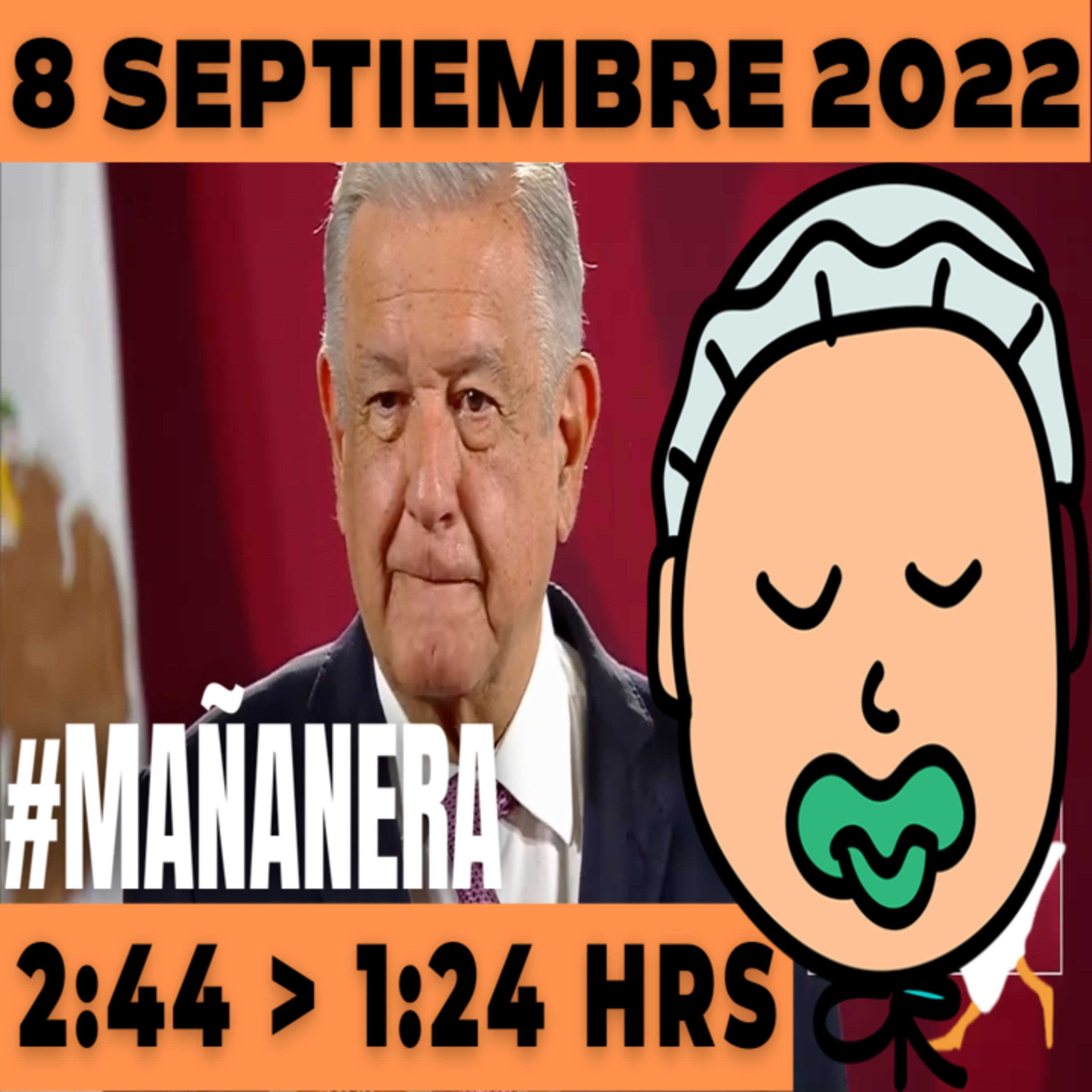 💩🐣👶 #AMLITO | La mañanera en minutos | Jueves 8 de Septiembre 2022 | El gansito veloz | De 2:44 a 1:24. episode artwork