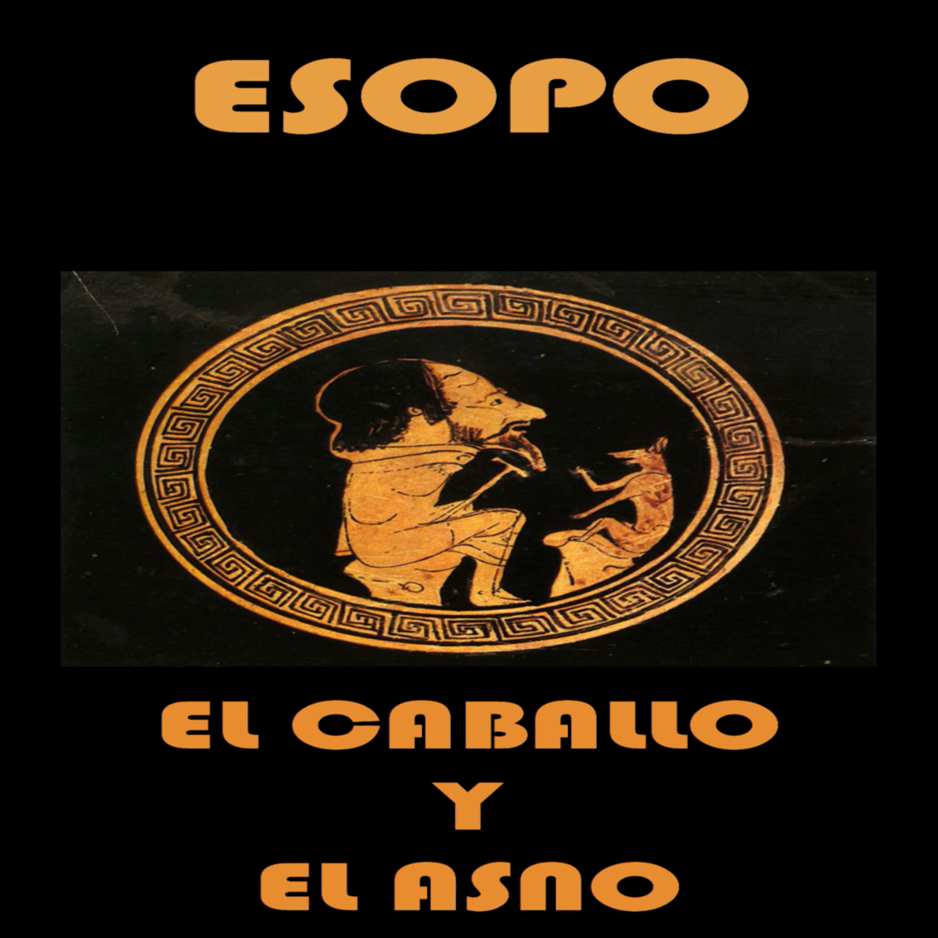 📚 #ESOPO | El caballo y el asno episode artwork