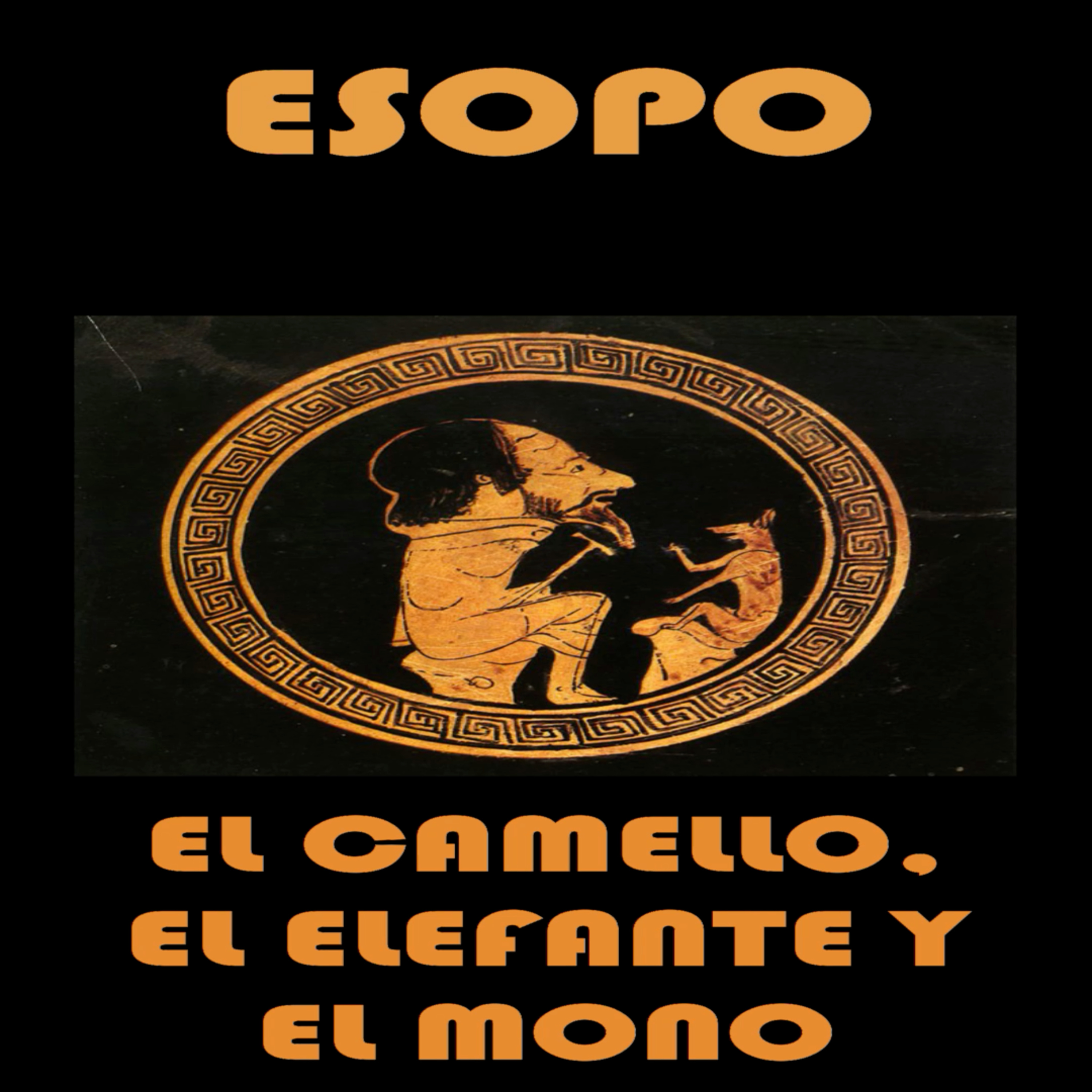 📚 #ESOPO | El camello, el elefante y el mono episode artwork