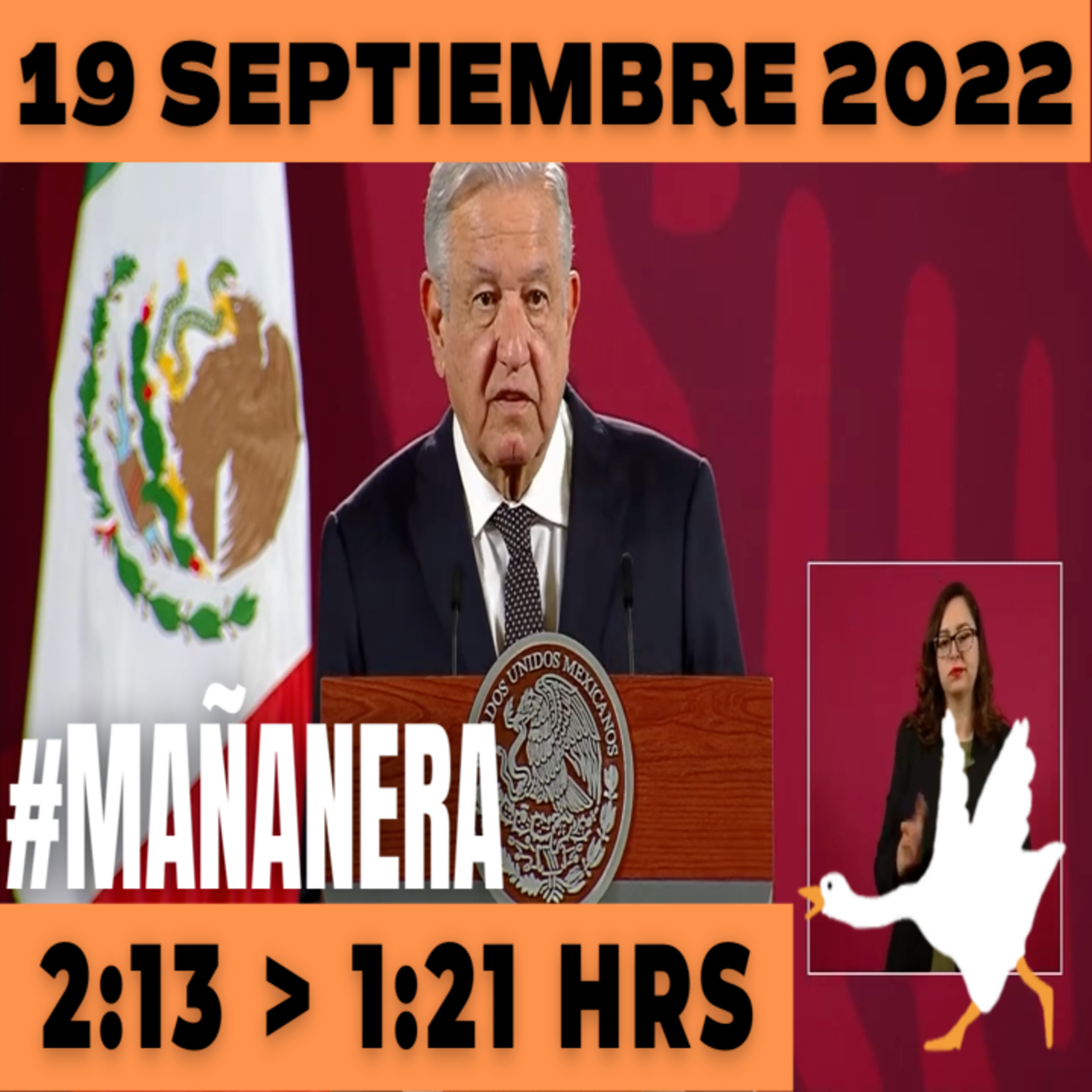 💩🐣  La mañanera en minutos | Mañanera Lunes 19 de Septiembre 2022 | El ganso veloz | De 2:13 a 1:21. episode artwork