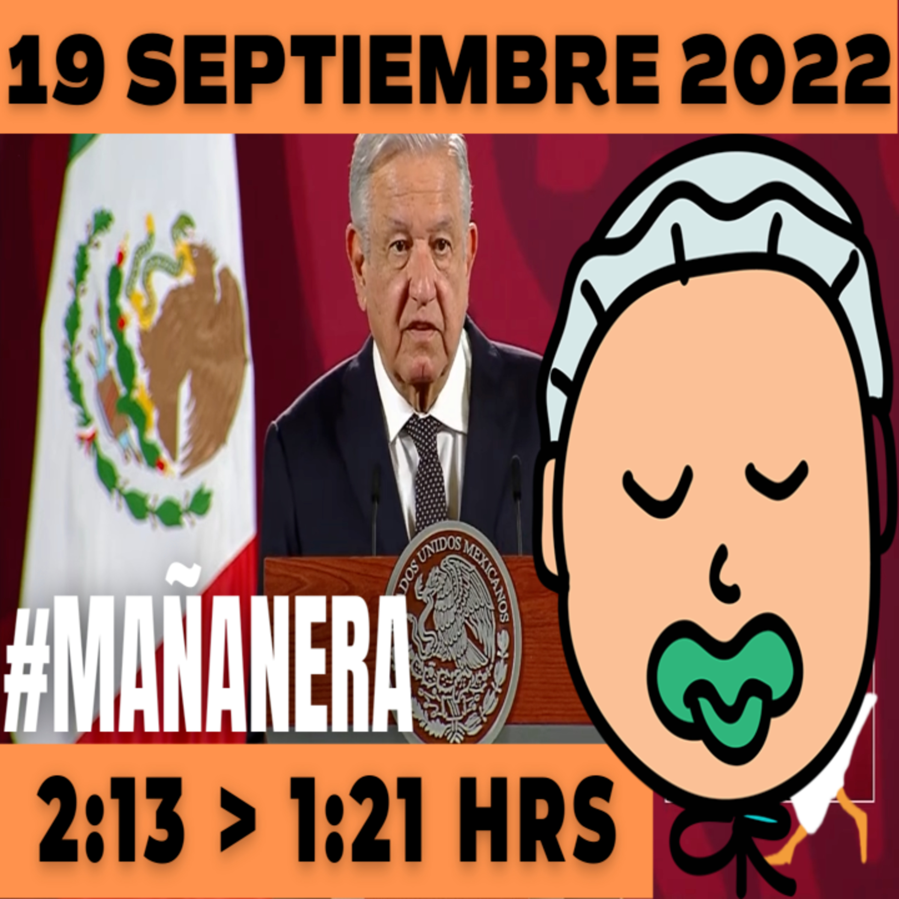 💩🐣👶 #AMLITO | La mañanera en minutos | Lunes 19 de Septiembre 2022 | El gansito veloz | De 2:13 a 1:21. episode artwork