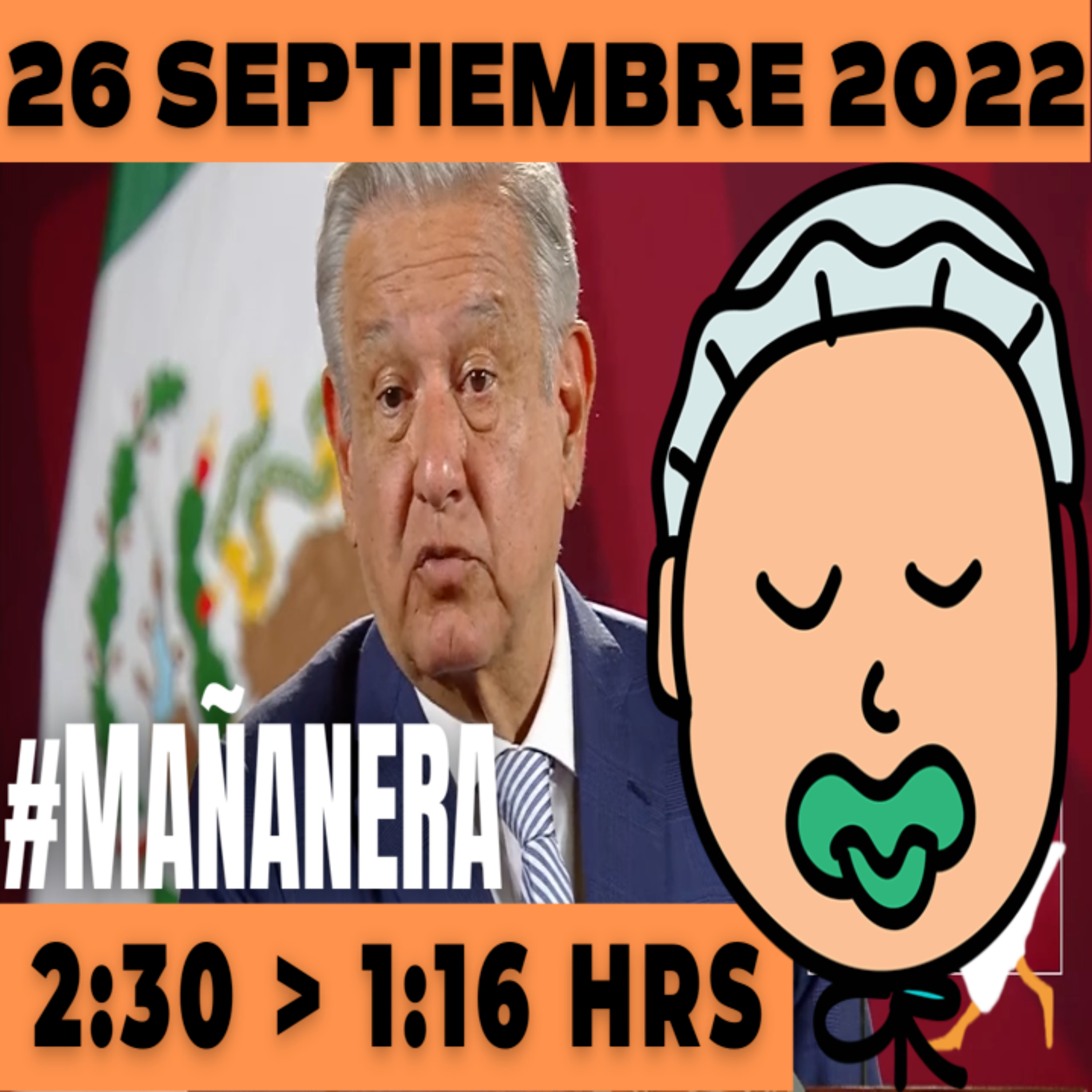 💩🐣👶 #AMLITO | La mañanera en minutos | Lunes 26 de Septiembre 2022 | El gansito veloz | De 2:30 a 1:16. episode artwork