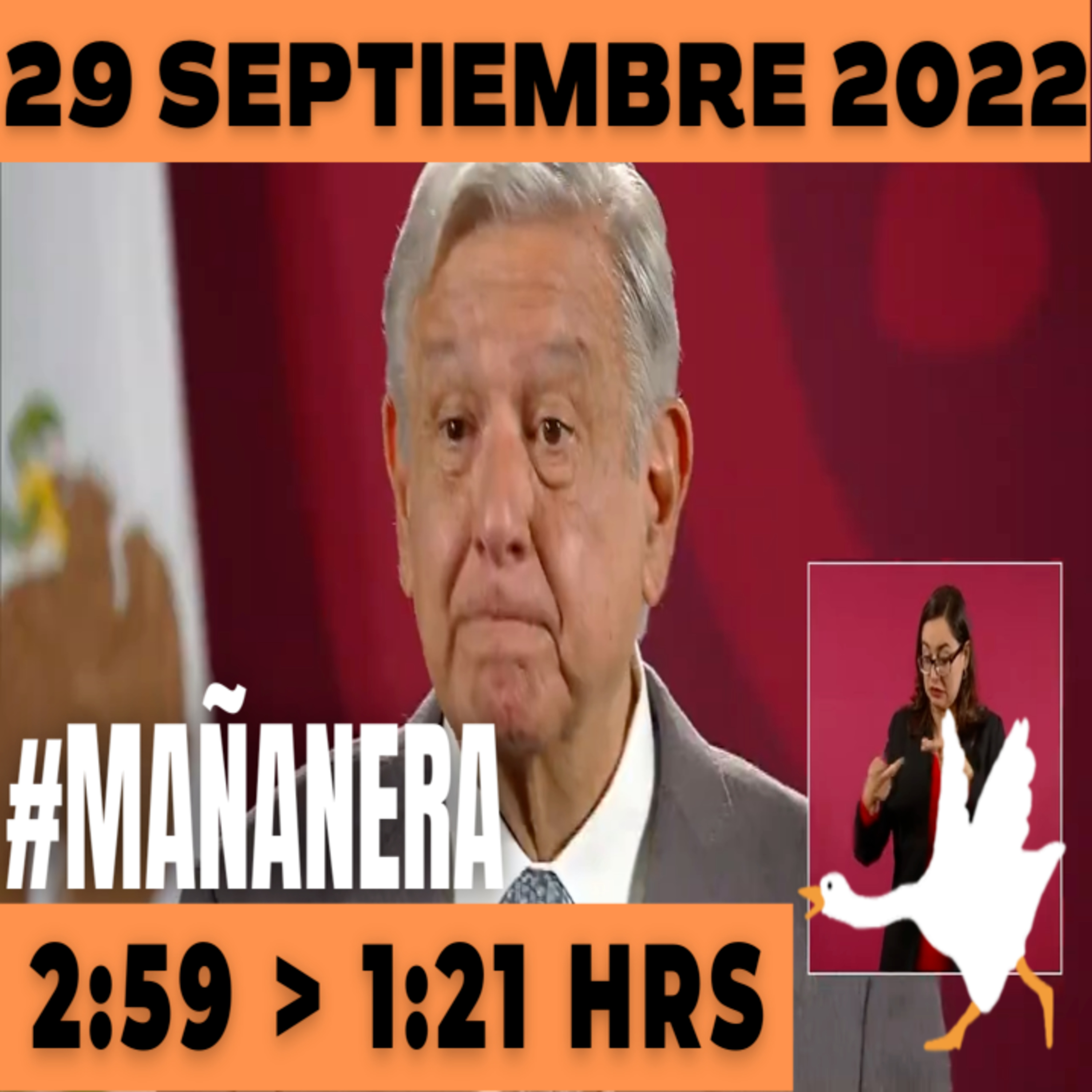 💩🐣 Conferencia de prensa matutina  Jueves 29 de septiembre 2022   Presidente AMLO De 2:59 a 1:21. episode artwork