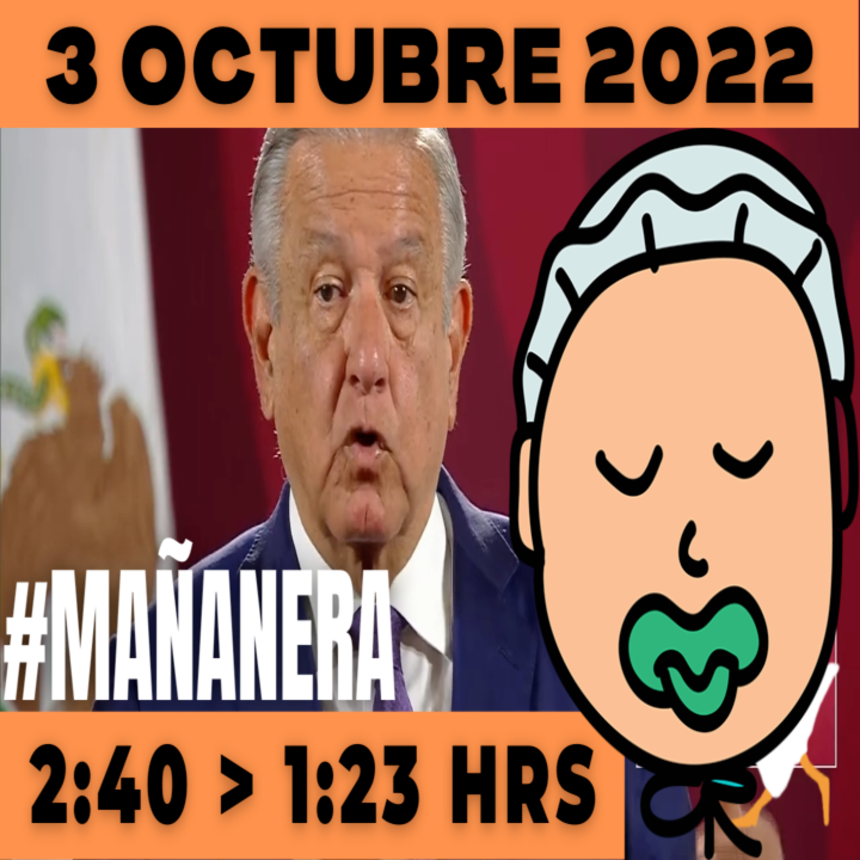 💩🐣👶 #AMLITO | La mañanera en minutos | Lunes 3 de octubre 2022 | El gansito veloz | De 2:40 a 1:23. episode artwork