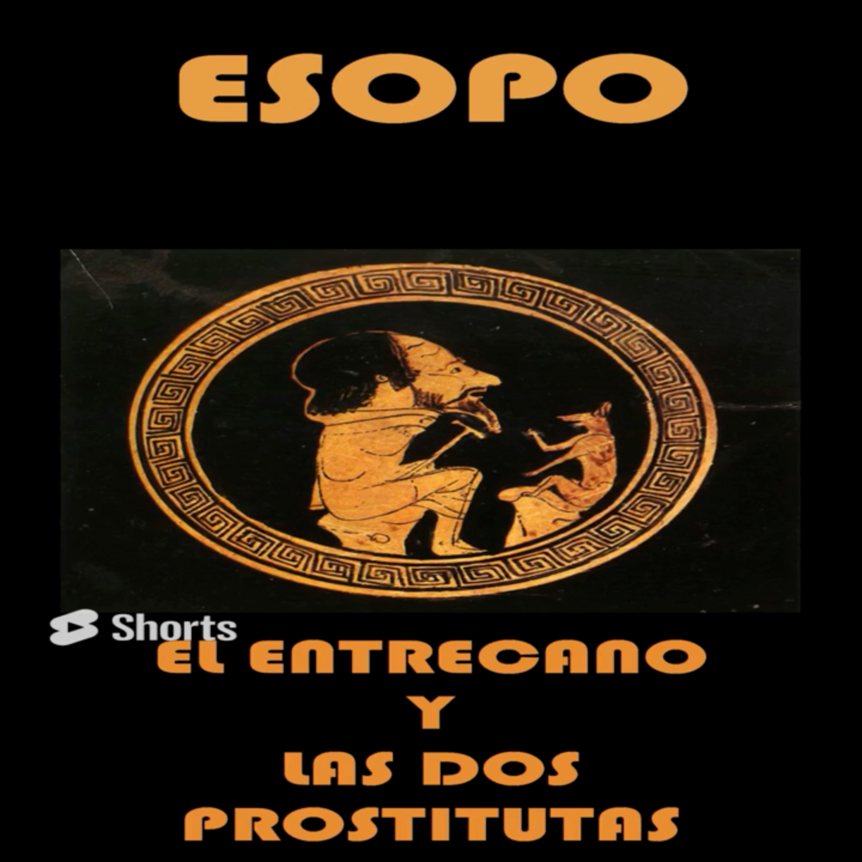 📚 #ESOPO | El entrecano y las dos prostitutas episode artwork