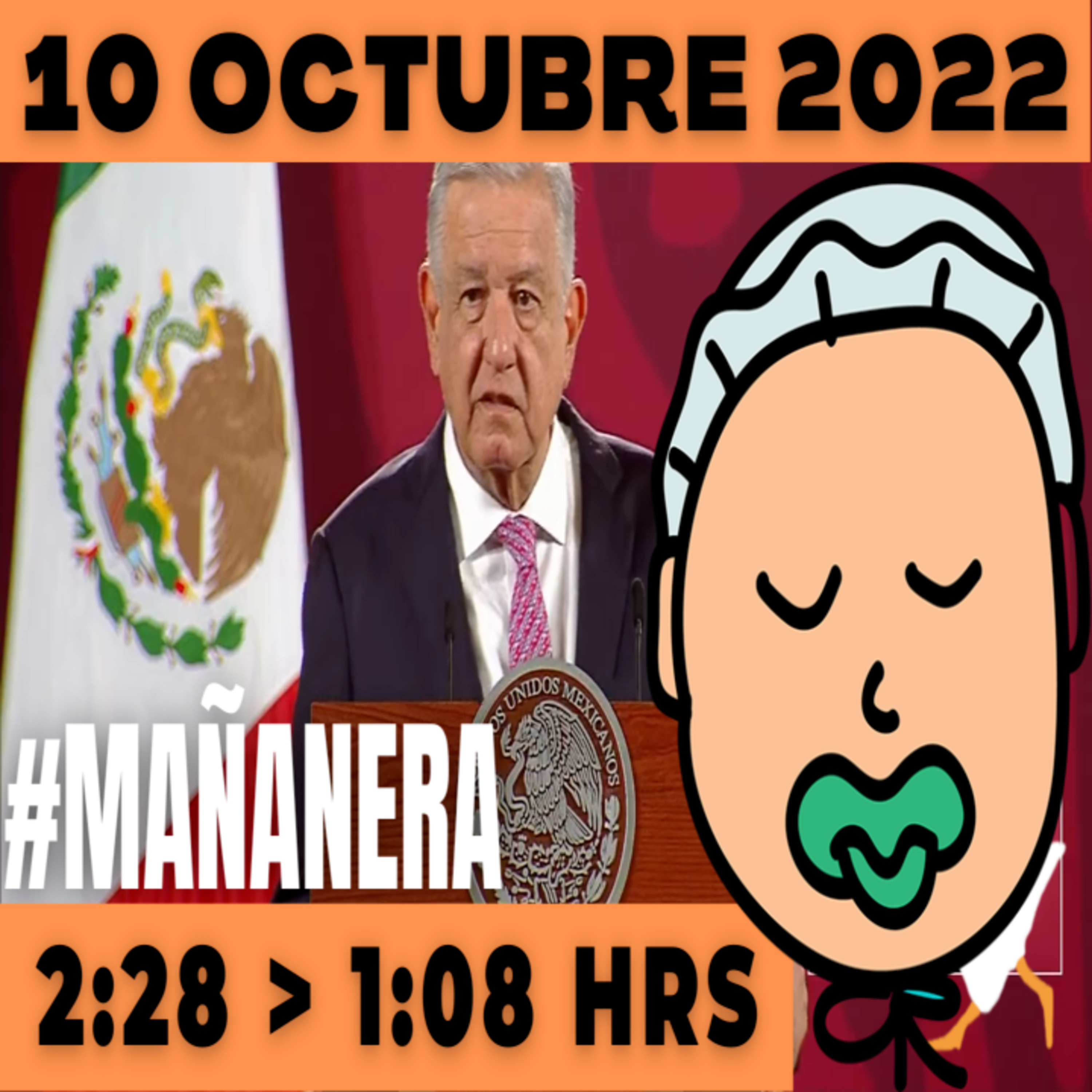 💩🐣👶 #AMLITO | Mañanera Lunes 10 de Octubre 2022 | El gansito veloz | De 2:28 a 1:08. episode artwork
