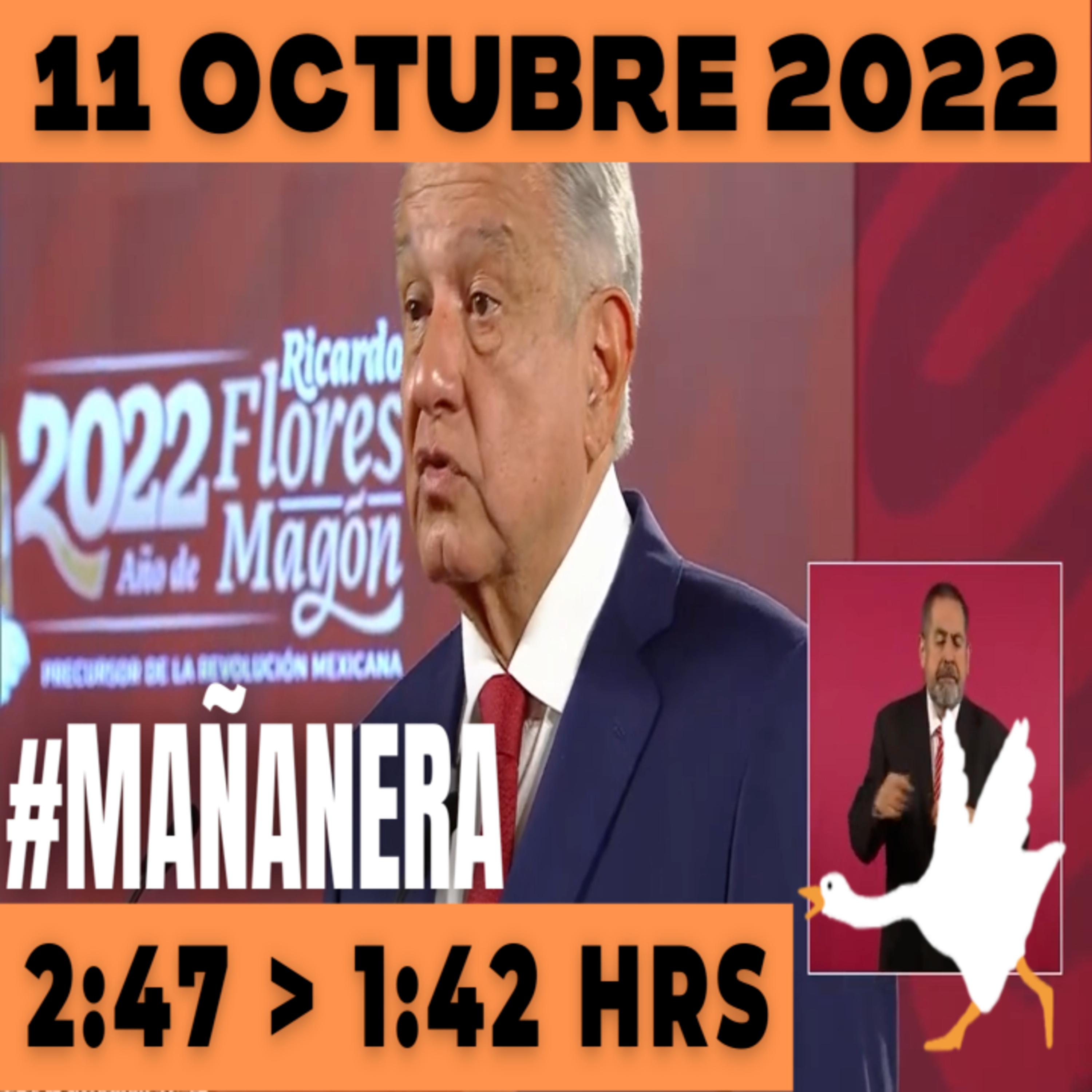 💩🐣 Conferencia de prensa matutina Martes 11 de Octubre 2022 Presidente AMLO De 2:47 a 1:42. episode artwork