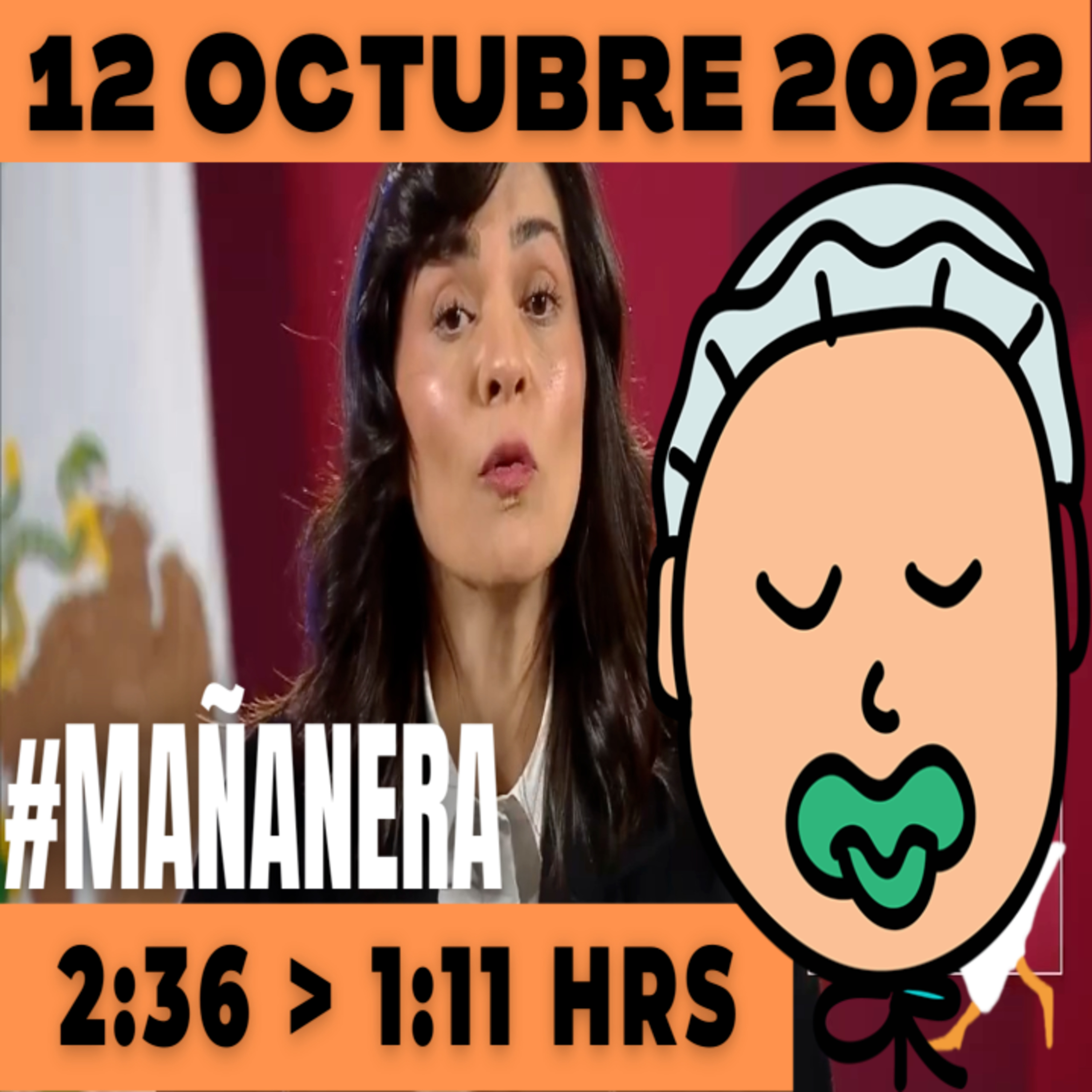 💩🐣👶 #AMLITO  Mañanera Miércoles 12 de Octubre 2022  El gansito veloz | De 2:36 a 1:11. episode artwork