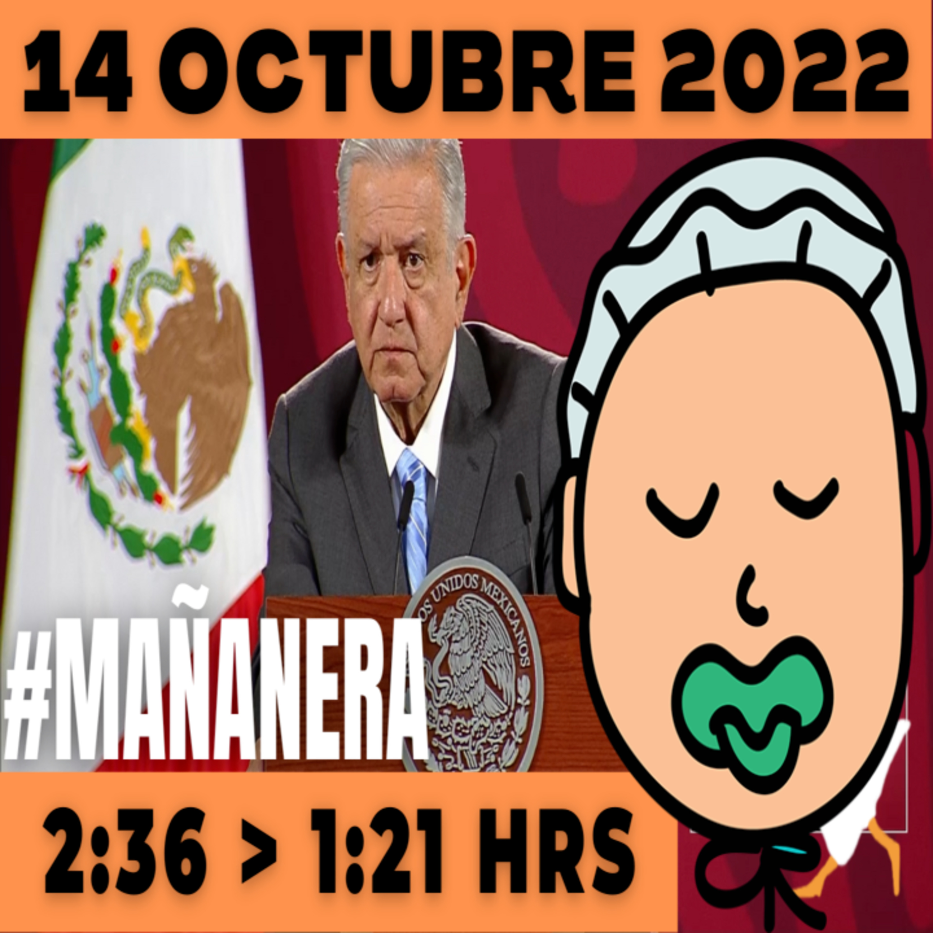 💩🐣👶 #AMLITO | Mañanera Viernes 14 de Octubre 2022 | El gansito veloz | De 2:36 a 1:21. episode artwork