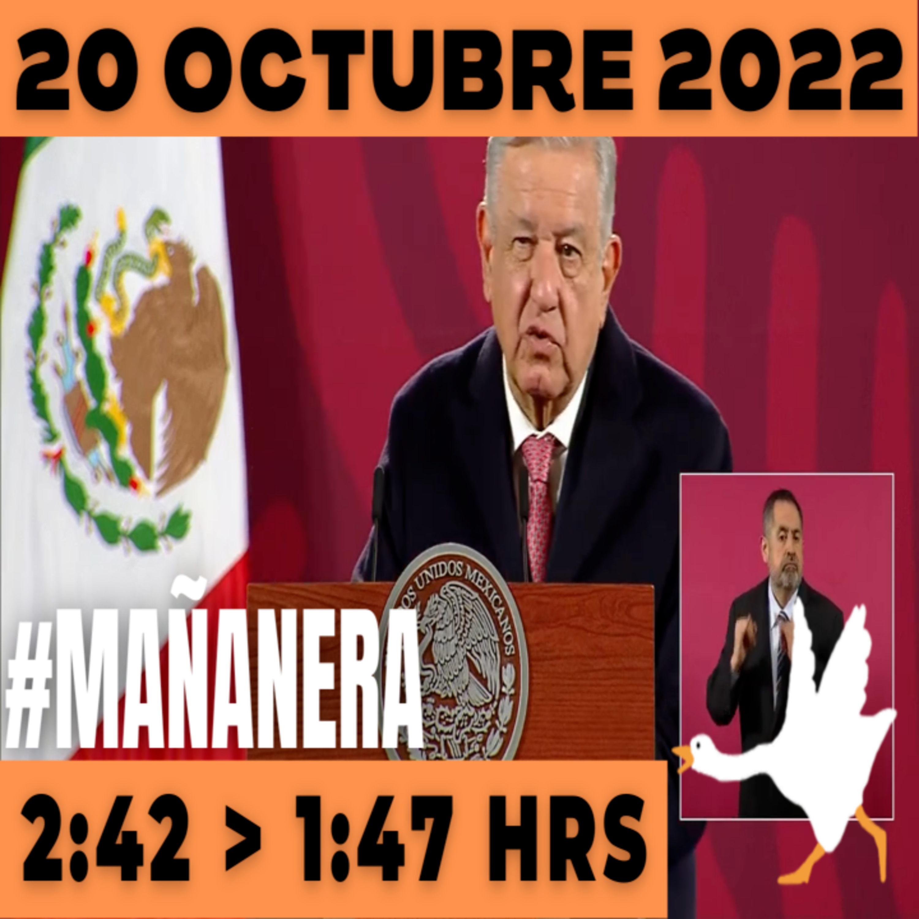 💩🐣 Conferencia de prensa matutina Jueves 20 de Octubre 2022 Presidente AMLO De 2:42 a 1:47. episode artwork