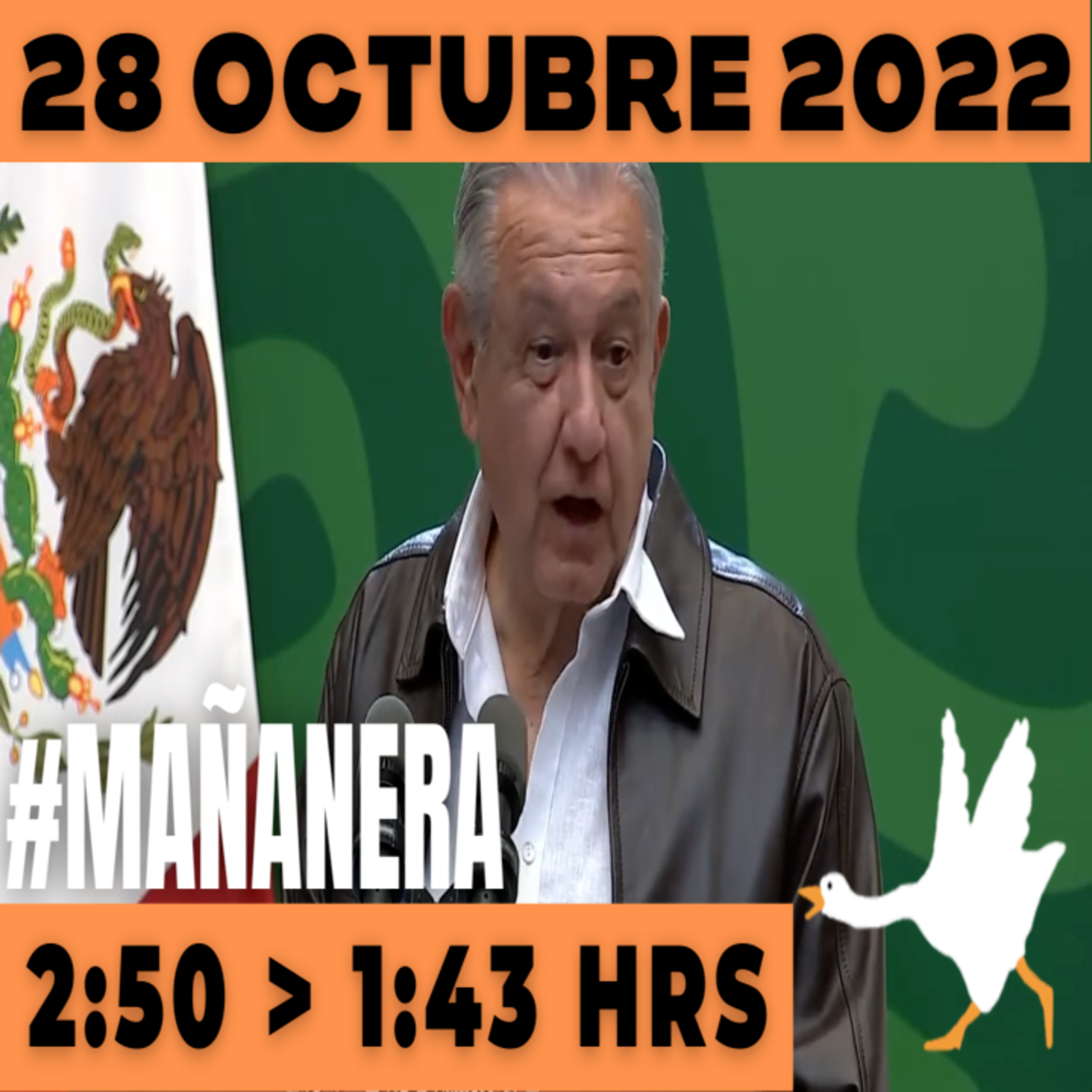 💩🐣 Conferencia de prensa matutina Viernes 28 de Octubre 2022 Presidente AMLO De 2:50 a 1:43. episode artwork