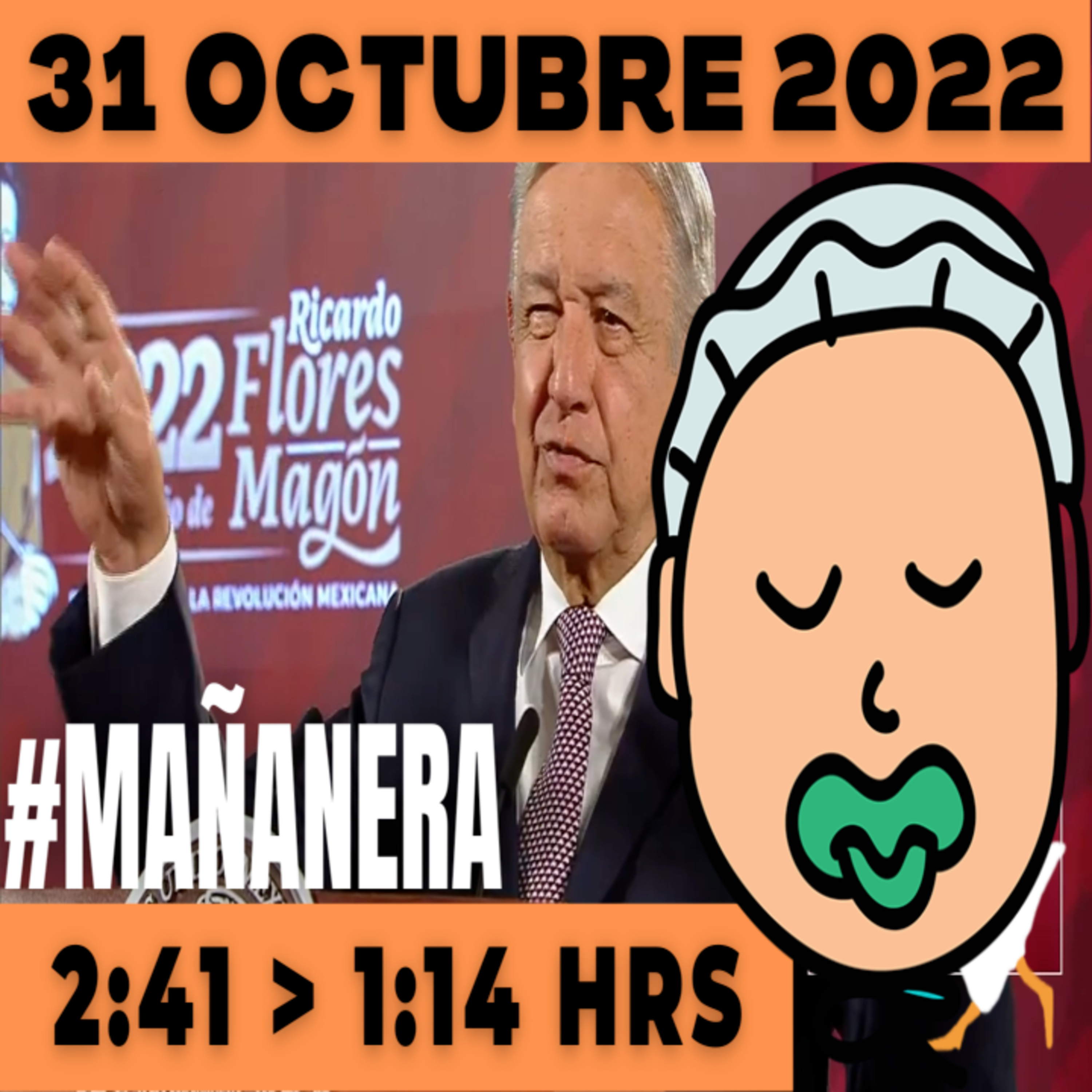 💩🐣👶 #AMLITO | Mañanera Lunes 31 de Octubre 2022 | El gansito veloz | De 2:41 a 1:14. episode artwork