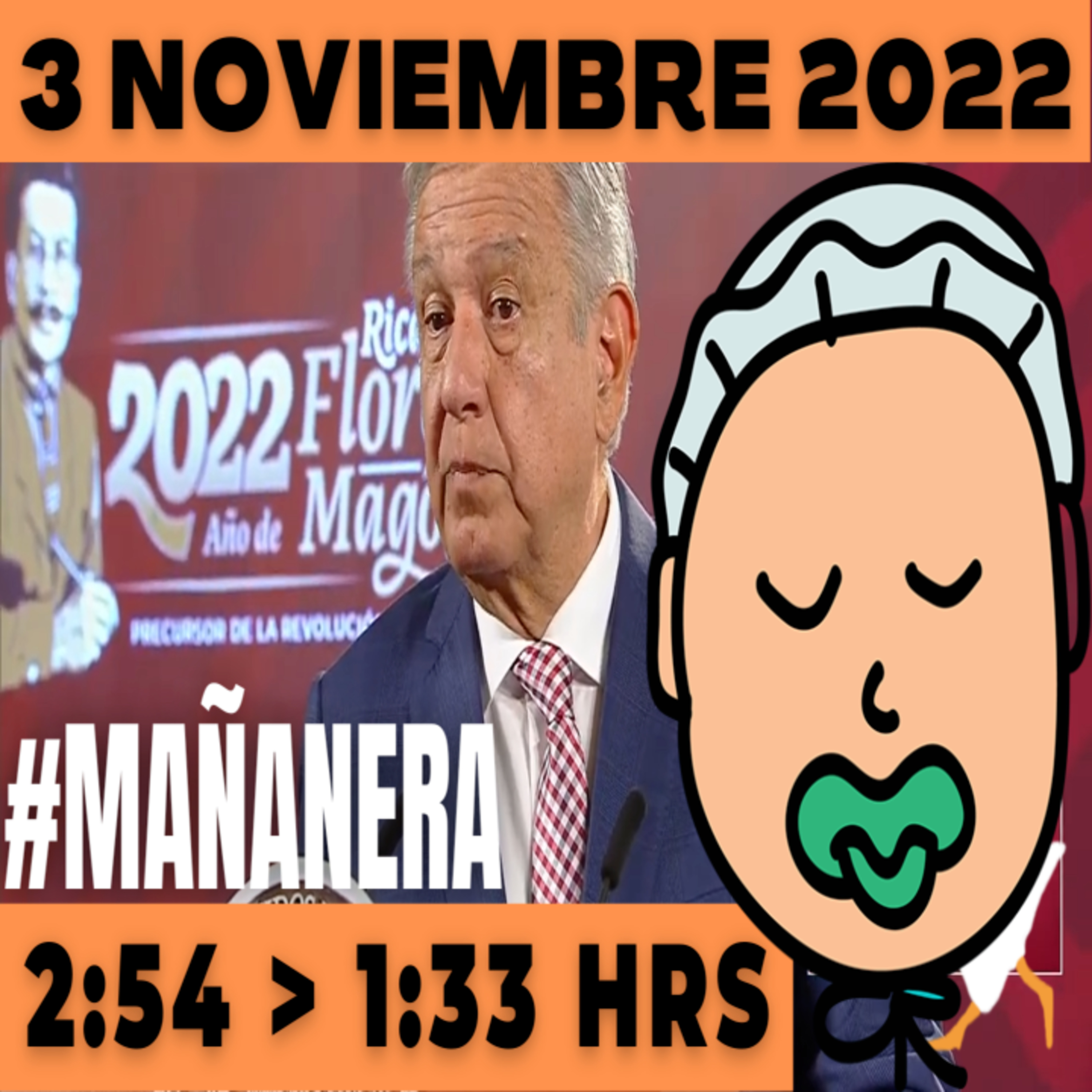 💩🐣👶 #AMLITO Mañanera Jueves 3 de Noviembre de Noviembre 2022 | El gansito veloz | De 2:54 a 1:33. episode artwork