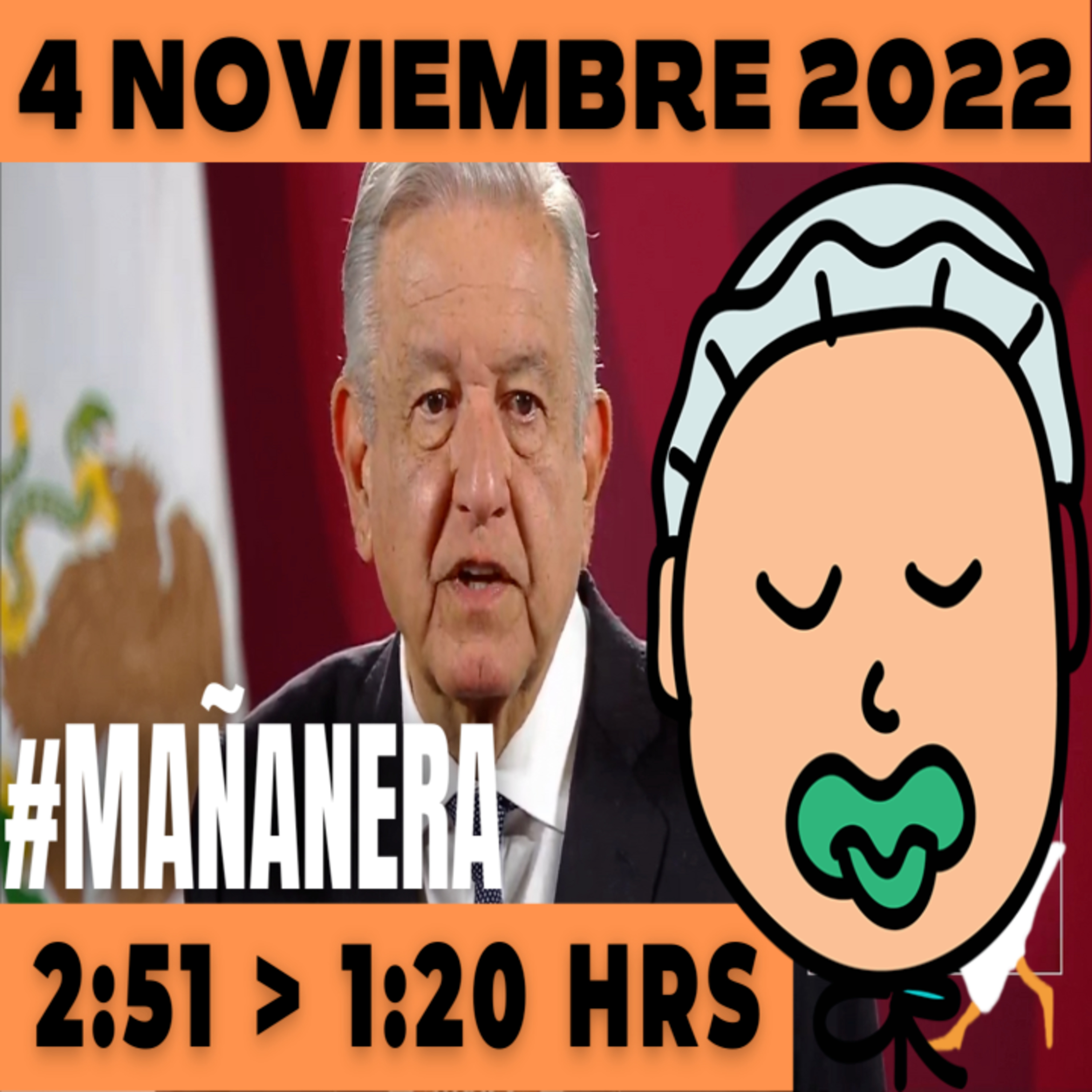 💩🐣👶 #AMLITO Mañanera Viernes 4 de Noviembre de Noviembre 2022 | El gansito veloz | De 2:51 a 1:20. episode artwork