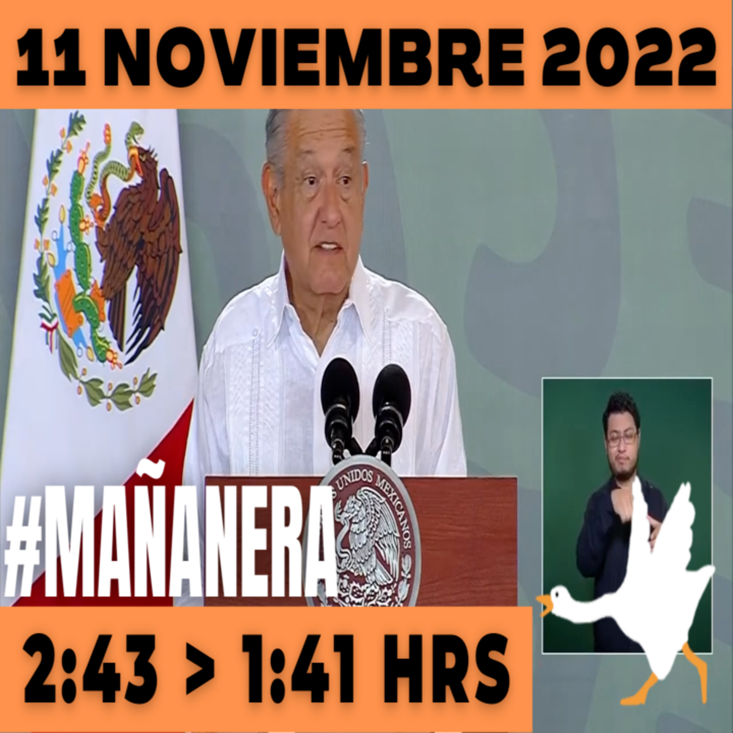 💩🐣 Conferencia de prensa matutina Viernes 11 de Noviembre 2022 Presidente AMLO De 2:43 a 1:41. episode artwork