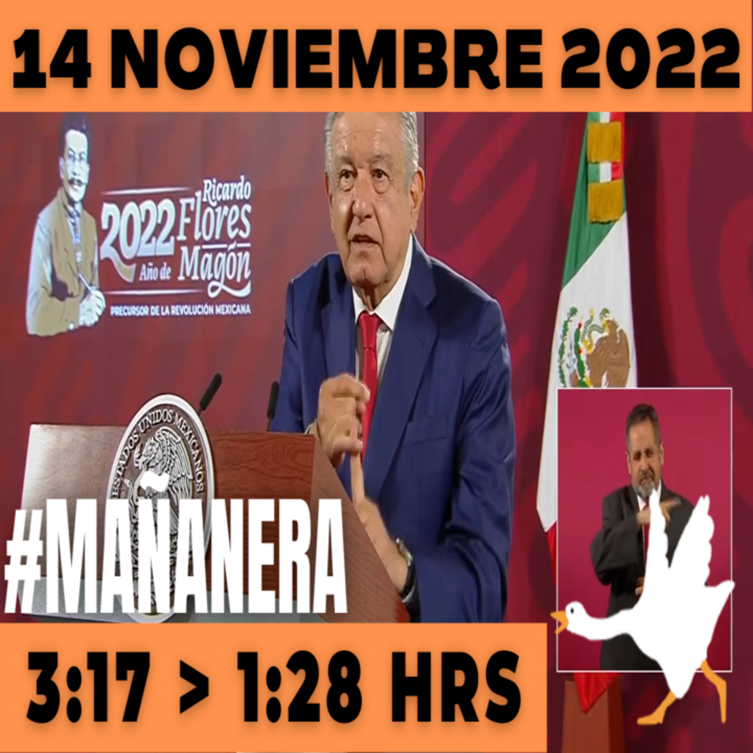 💩🐣 Conferencia de prensa matutina Lunes 14 de Noviembre 2022 Presidente AMLO De De 3:17 a 1:28. episode artwork