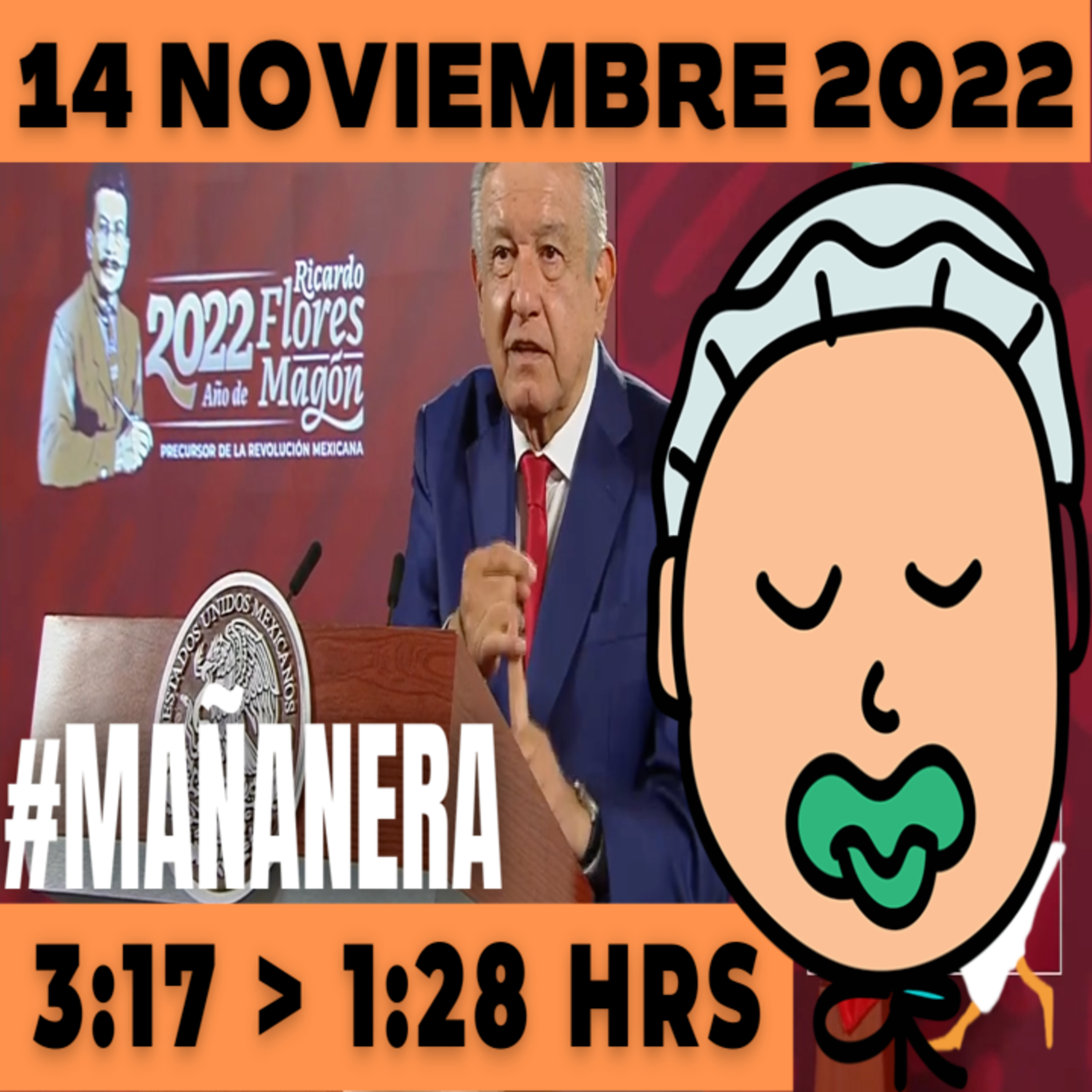 💩🐣👶 #AMLITO Mañanera Lunes 14 de Noviembre de Noviembre 2022 | El gansito veloz | De De 3:17 a 1:28. episode artwork