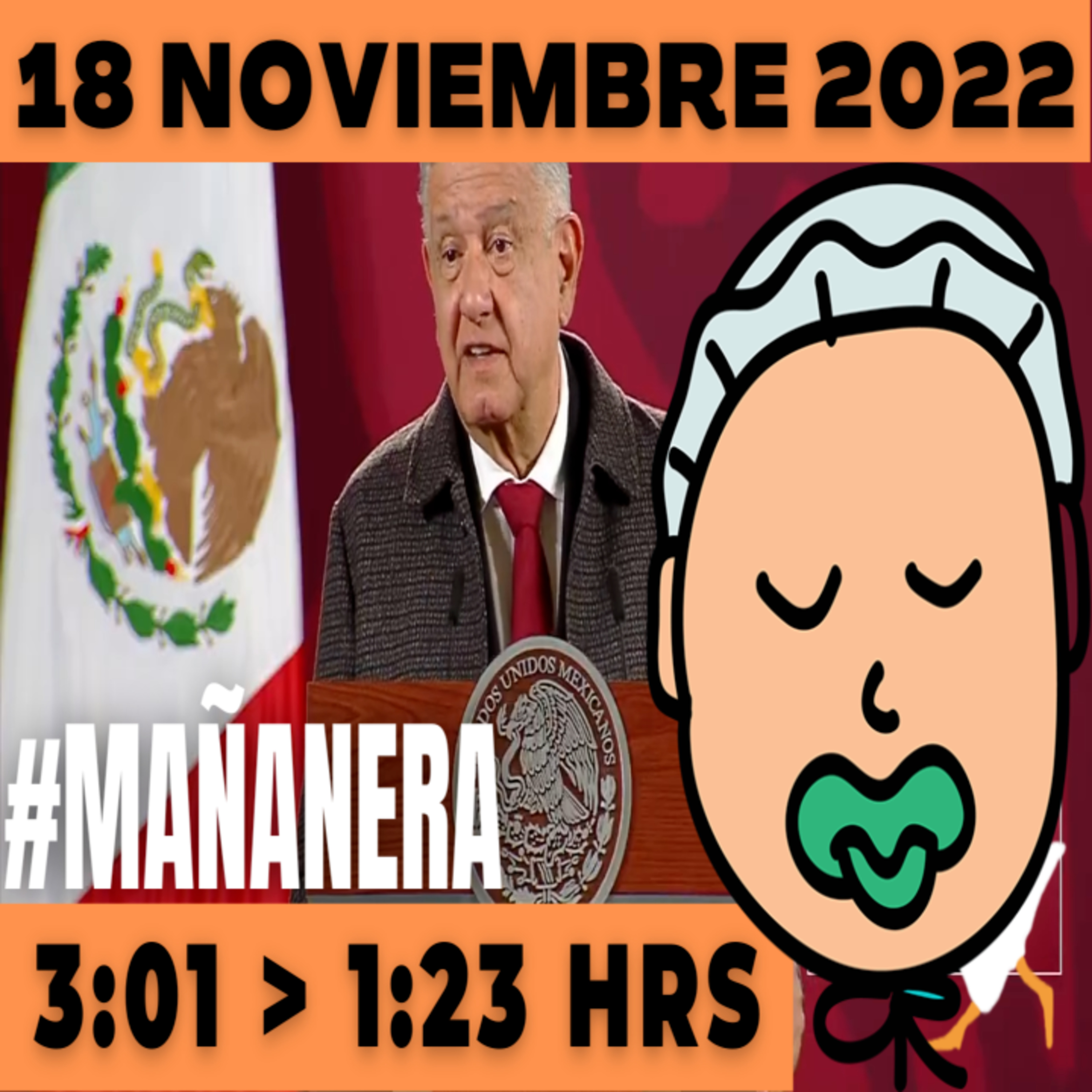 💩🐣👶 #AMLITO Mañanera Viernes 18 de Noviembre de Noviembre 2022 | El gansito veloz | De 3:01 a 1:23. episode artwork
