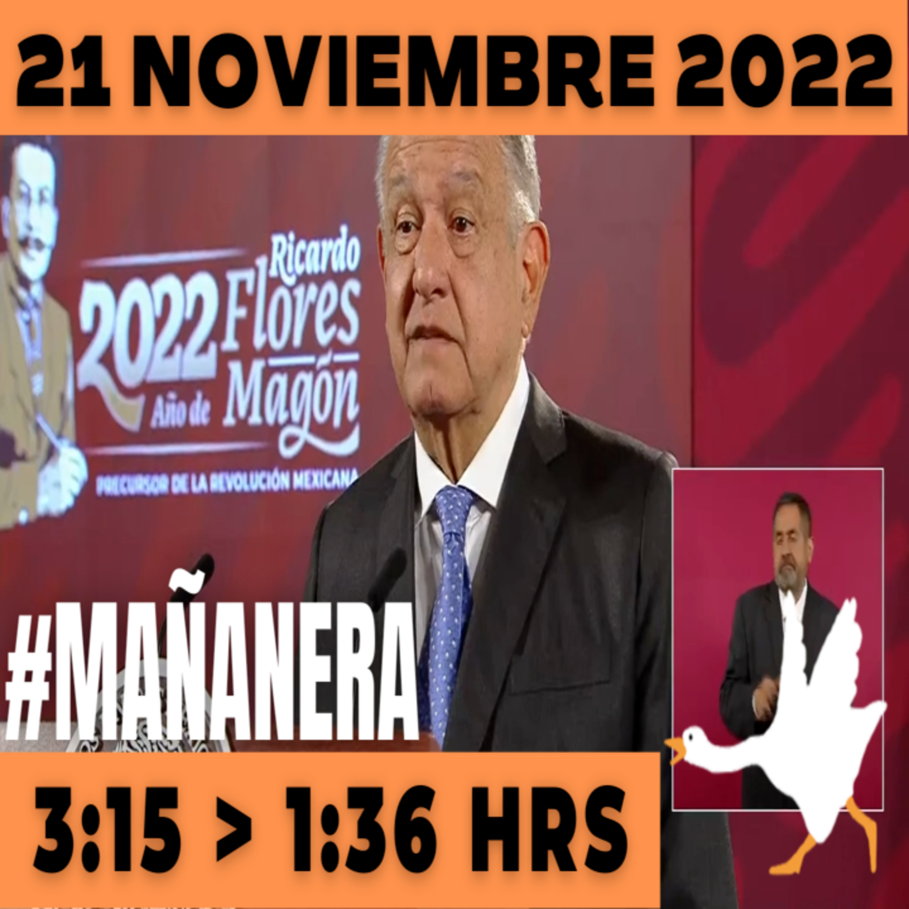 💩🐣 Conferencia de prensa matutina Lunes 21 de Noviembre 2022 Presidente AMLO De 3:15 a 1:36. episode artwork