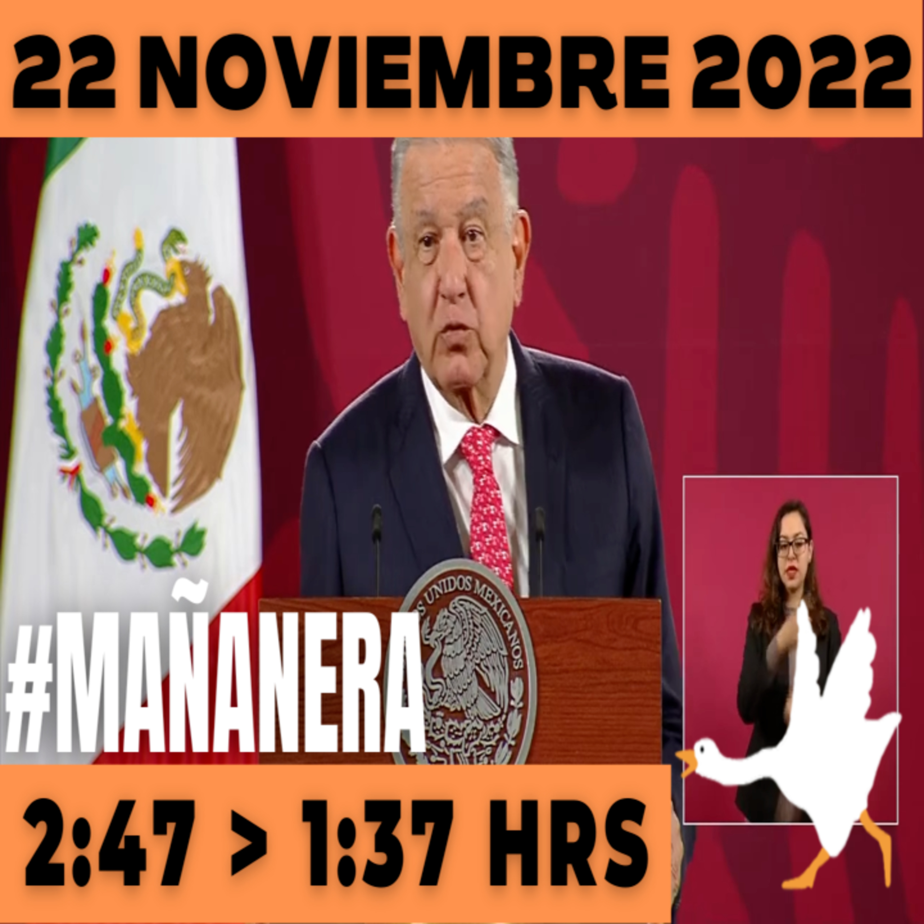 💩🐣 Conferencia de prensa matutina Martes 22 de Noviembre 2022 Presidente AMLO De 2:47 a 1:37. episode artwork