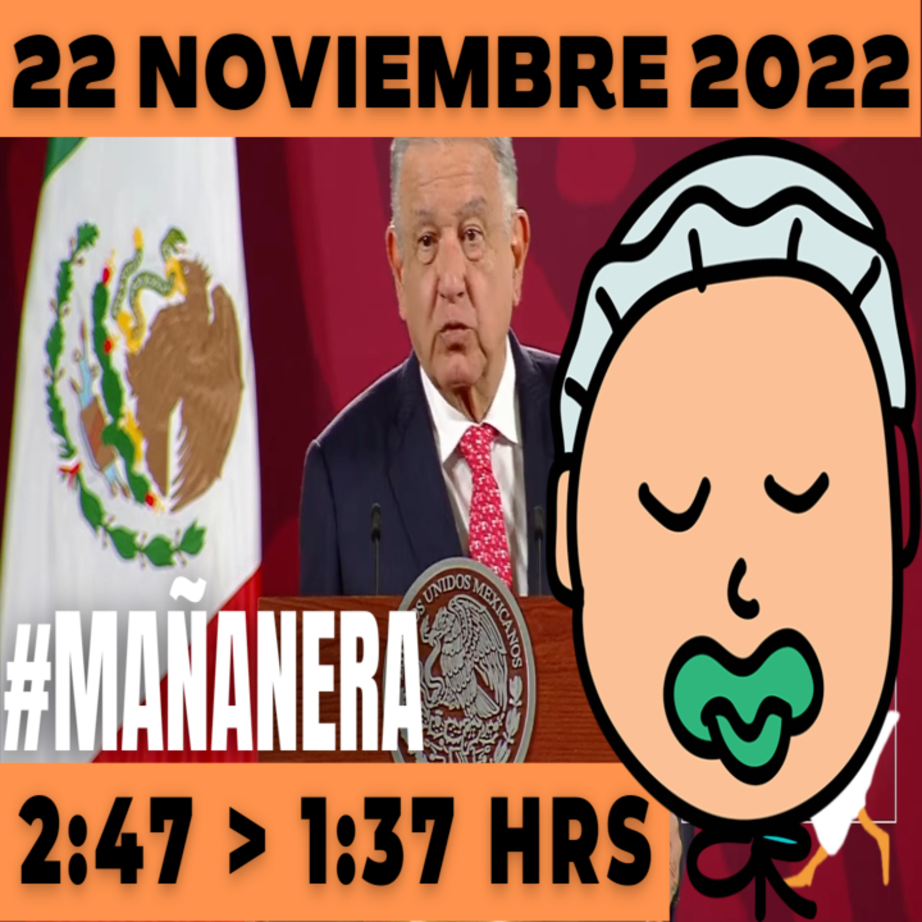 💩🐣👶 #AMLITO Mañanera Lunes 21 de Noviembre de Noviembre 2022 | El gansito veloz | De 2:47 a 1:37. episode artwork