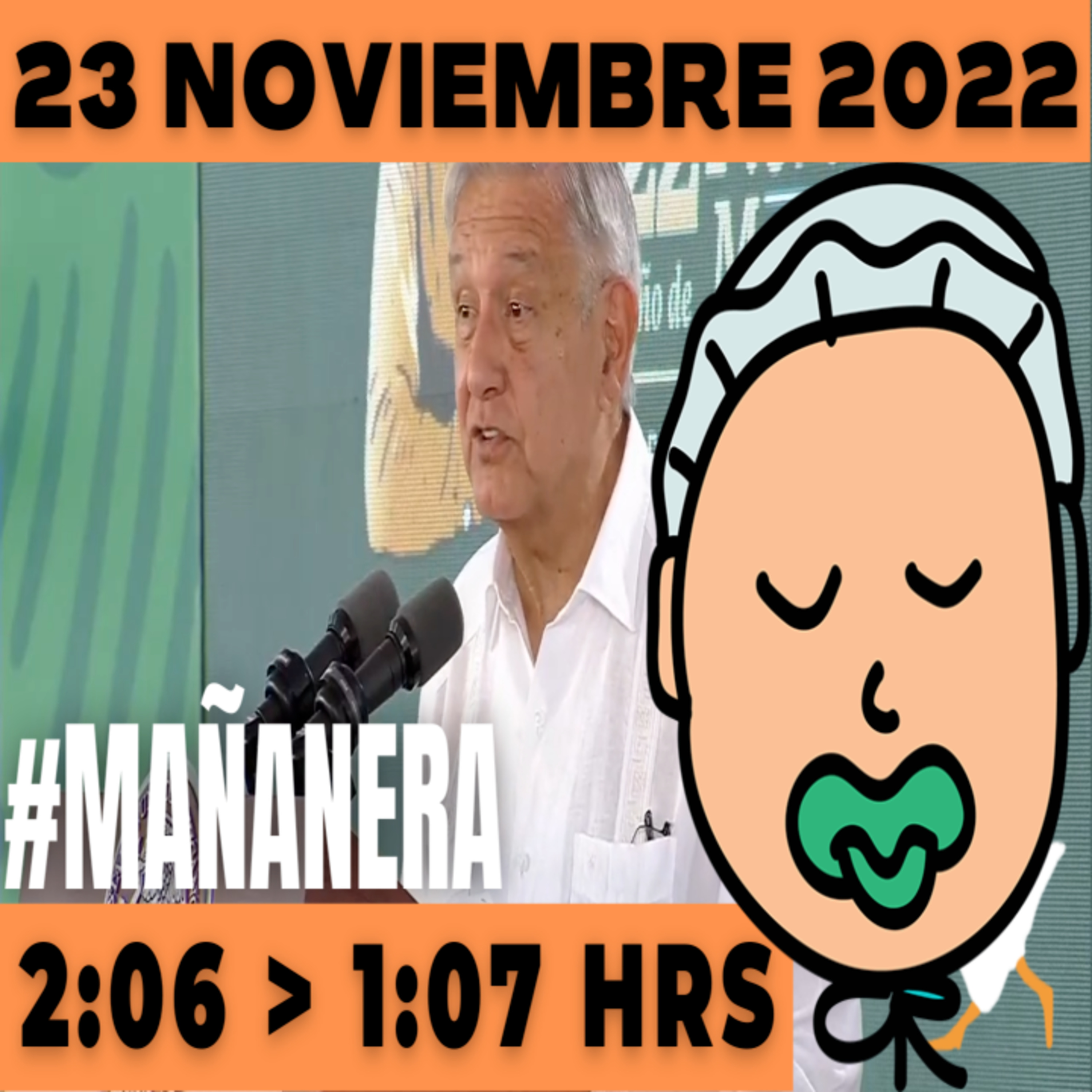 💩🐣👶 #AMLITO Mañanera Miércoles 23 de Noviembre 2022 | El gansito veloz | De 2:06 a 1:07. episode artwork