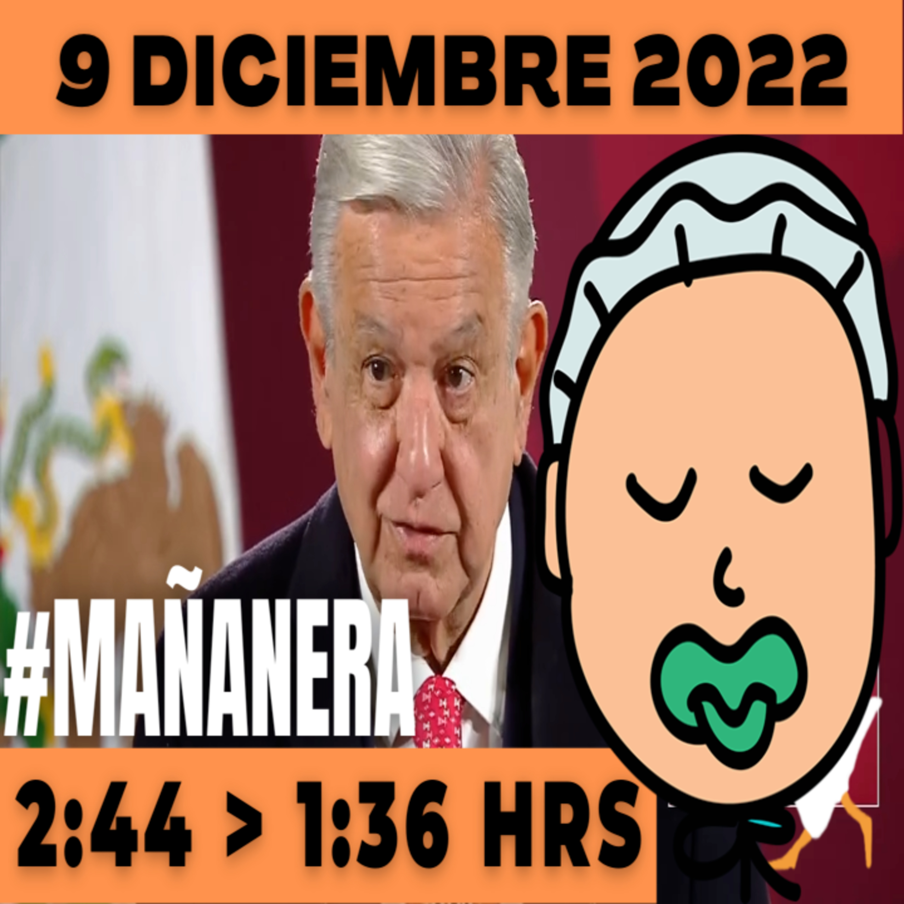 💩🐣👶 #AMLITO | Mañanera Viernes 9 de Diciembre 2022 | El gansito veloz | De 2:44 a 1:36. episode artwork