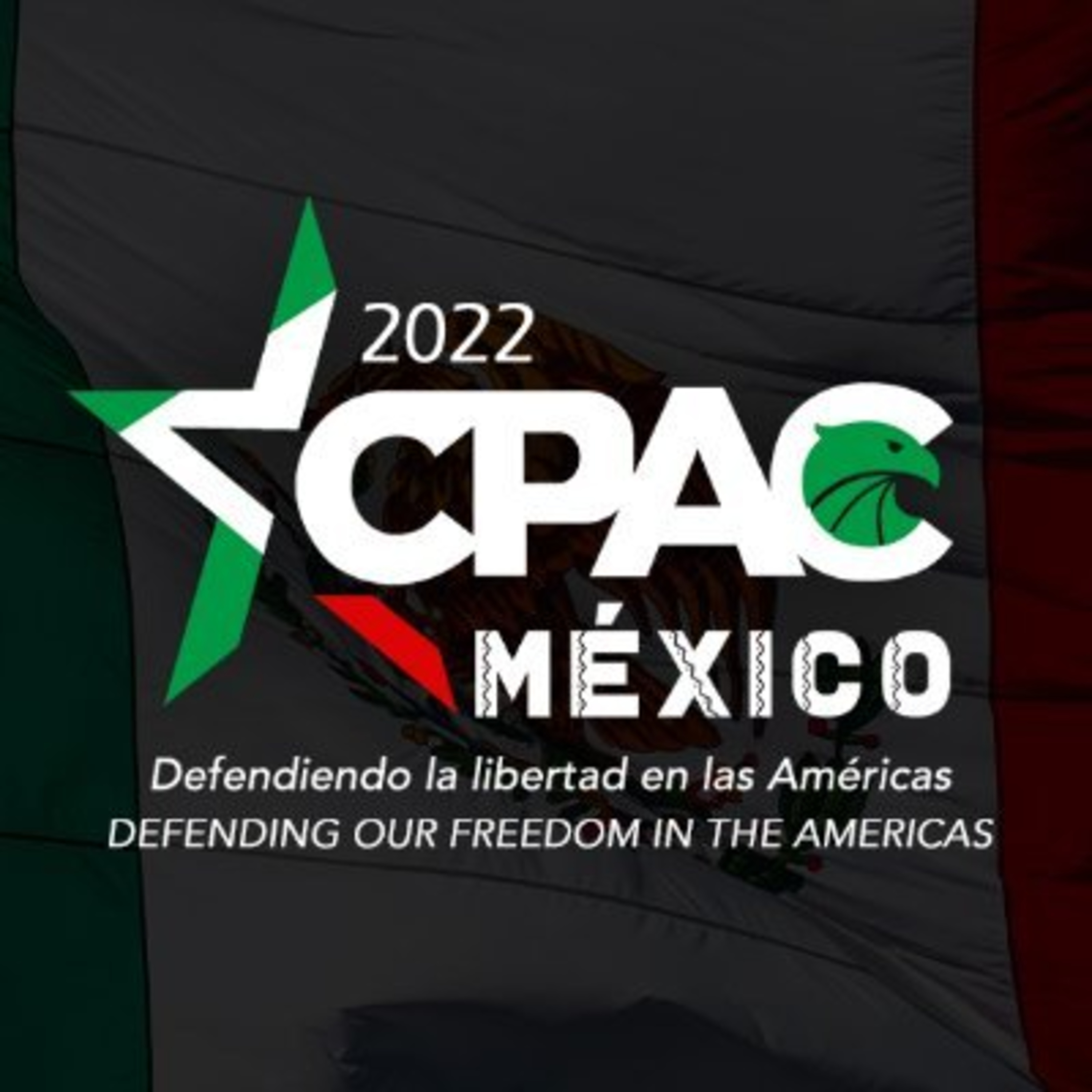 81: ✊ #CPAC | México y el futuro de la Derecha | #TwitterSpaces episode artwork