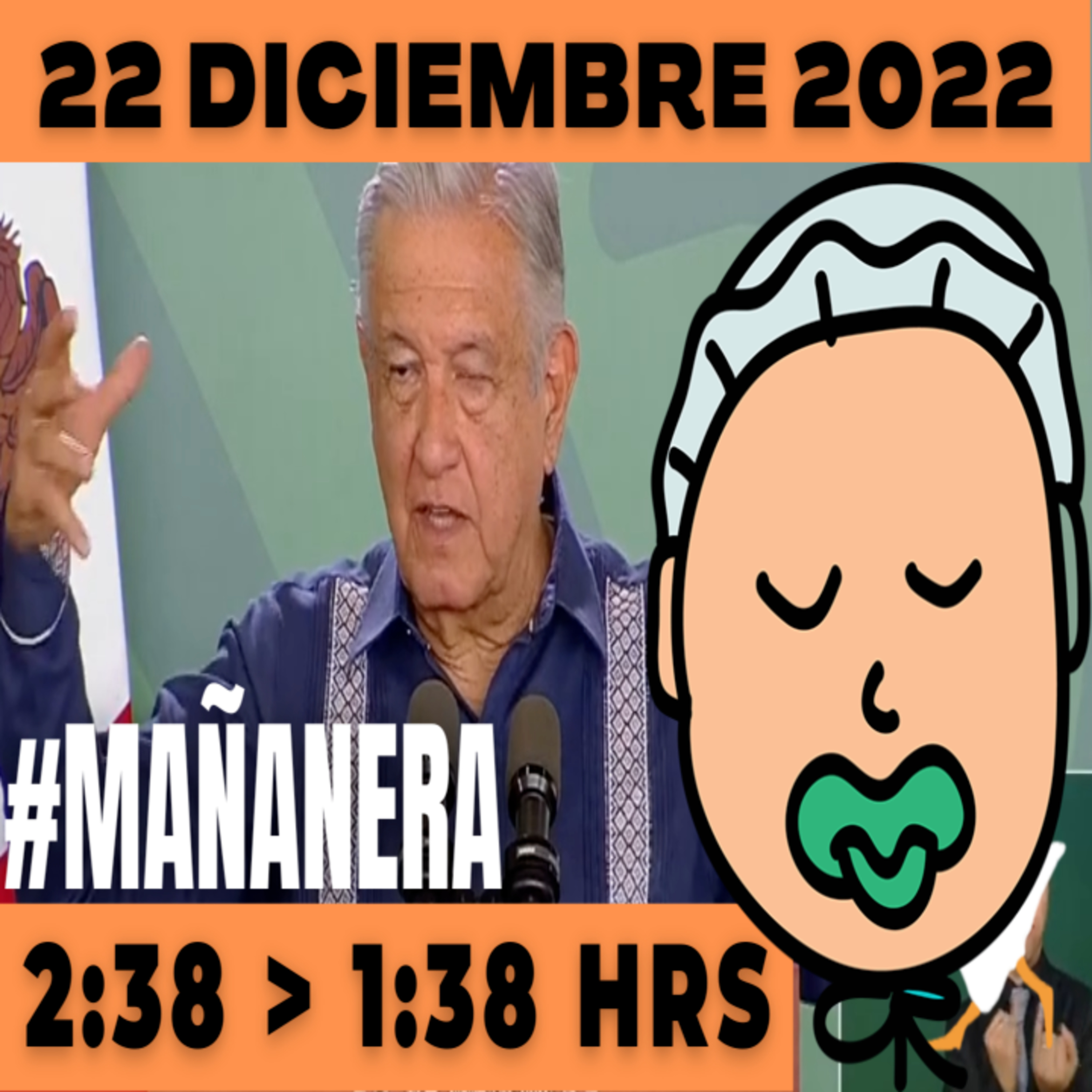 💩🐣👶 #AMLITO | Mañanera Jueves 22 de Diciembre 2022 | El gansito veloz | De 2:38 a 1:38. episode artwork