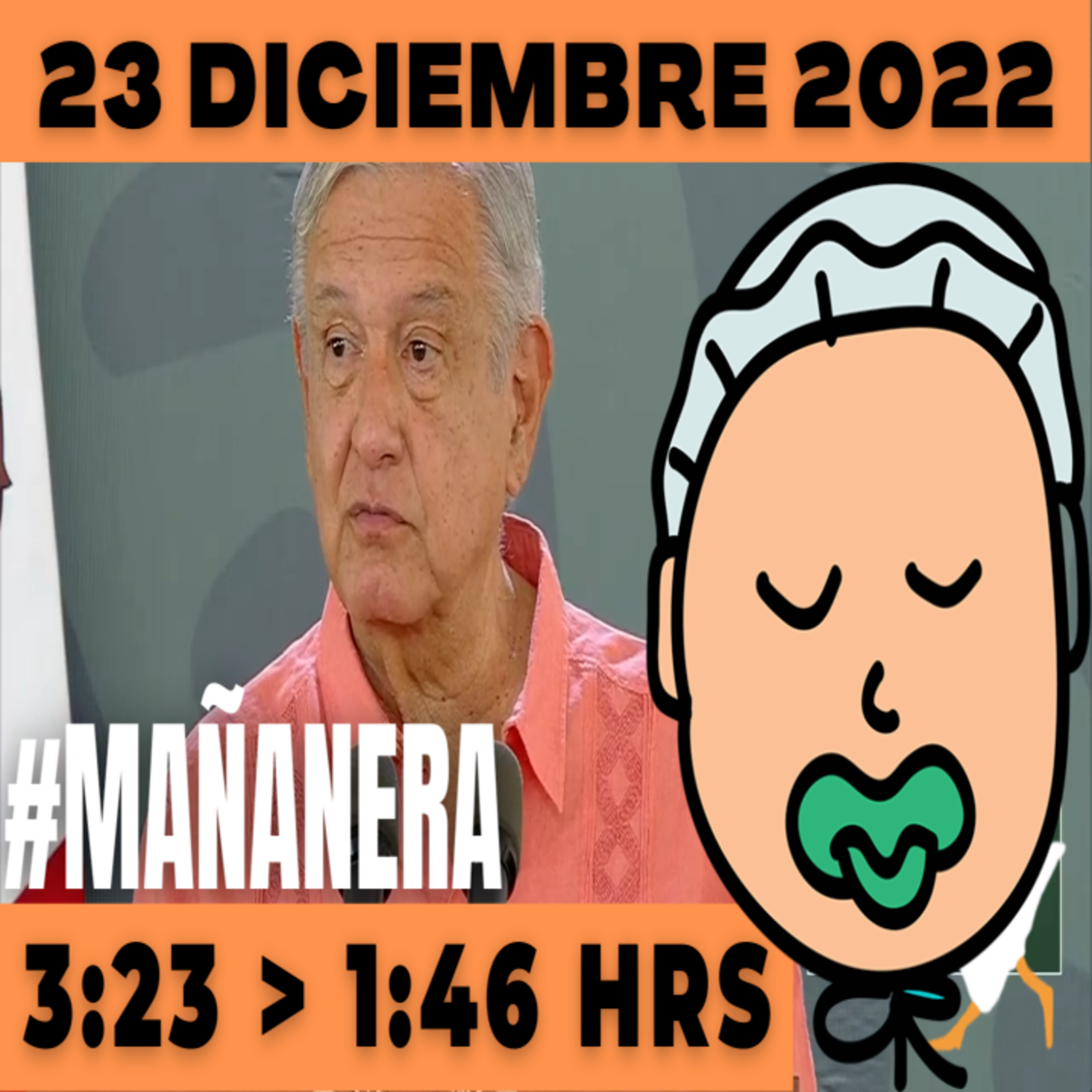 💩🐣👶 #AMLITO | Mañanera Viernes 23 de Diciembre 2022 | El gansito veloz | De 3:23 a 1:46. episode artwork