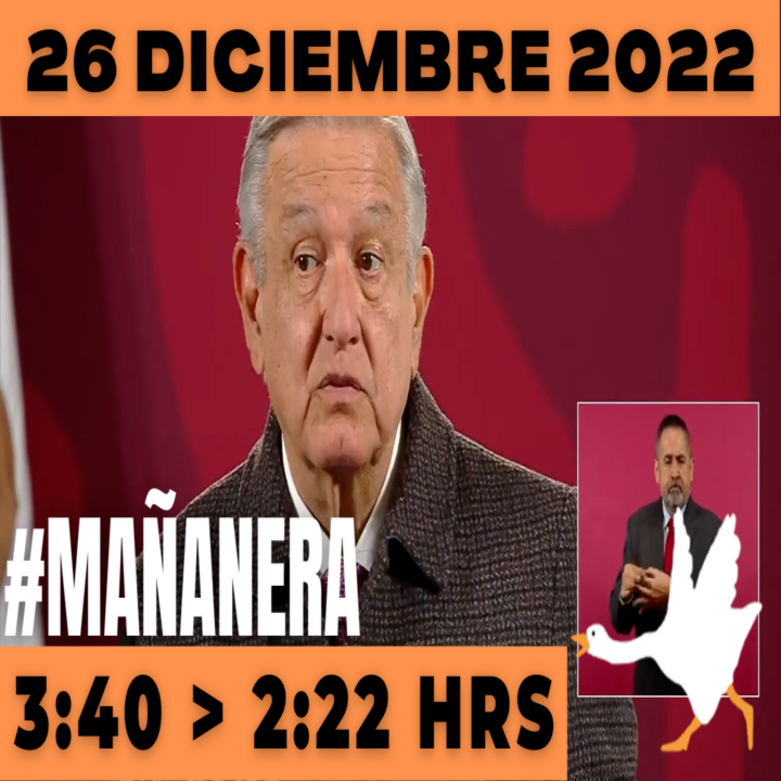 💩🐣 Conferencia de prensa matutina Lunes 26 de Diciembre 2022 Presidente AMLO De 3:40 a 2:22. episode artwork