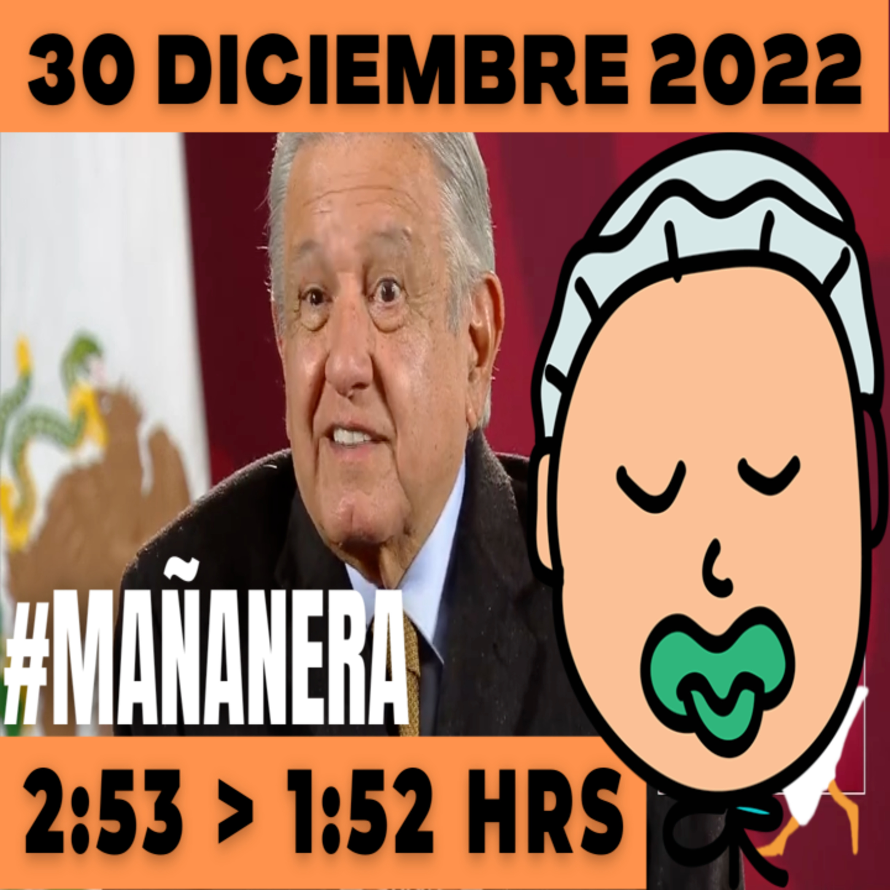 💩🐣👶 #AMLITO | Mañanera Viernes 30 de Diciembre 2022 | El gansito veloz | De 2:53 a 1:52. episode artwork